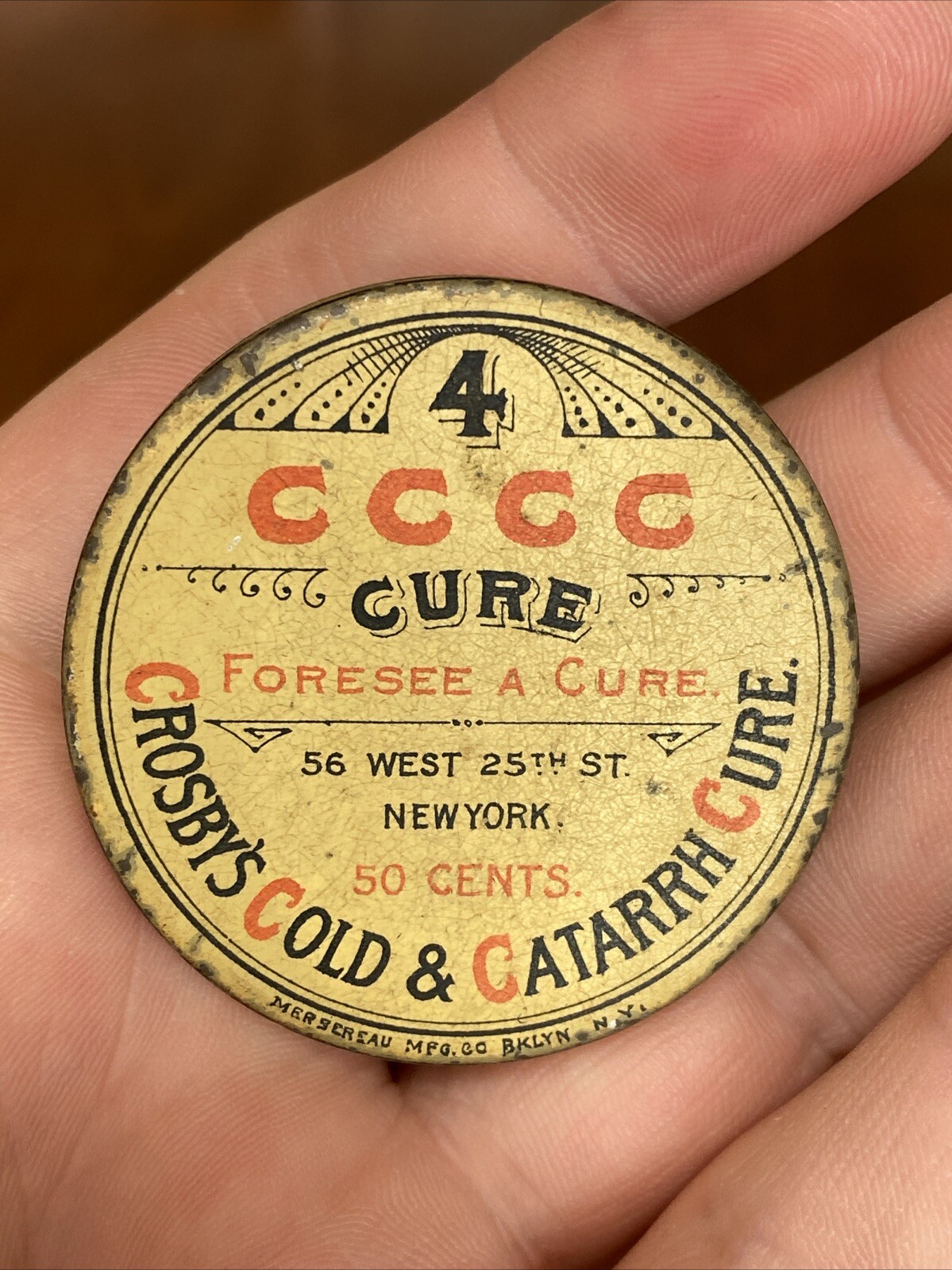 Vtg 4 CCCC CROSBYS COLD CATATARRH CUR3 FORESEE A CUR3 TIN Lid Cap W 25th St NY Vtg 4 CCCC CROSBYS COLD CATATARRH CUR3 FORESEE A CUR3 TIN Lid Cap W 25th St NY