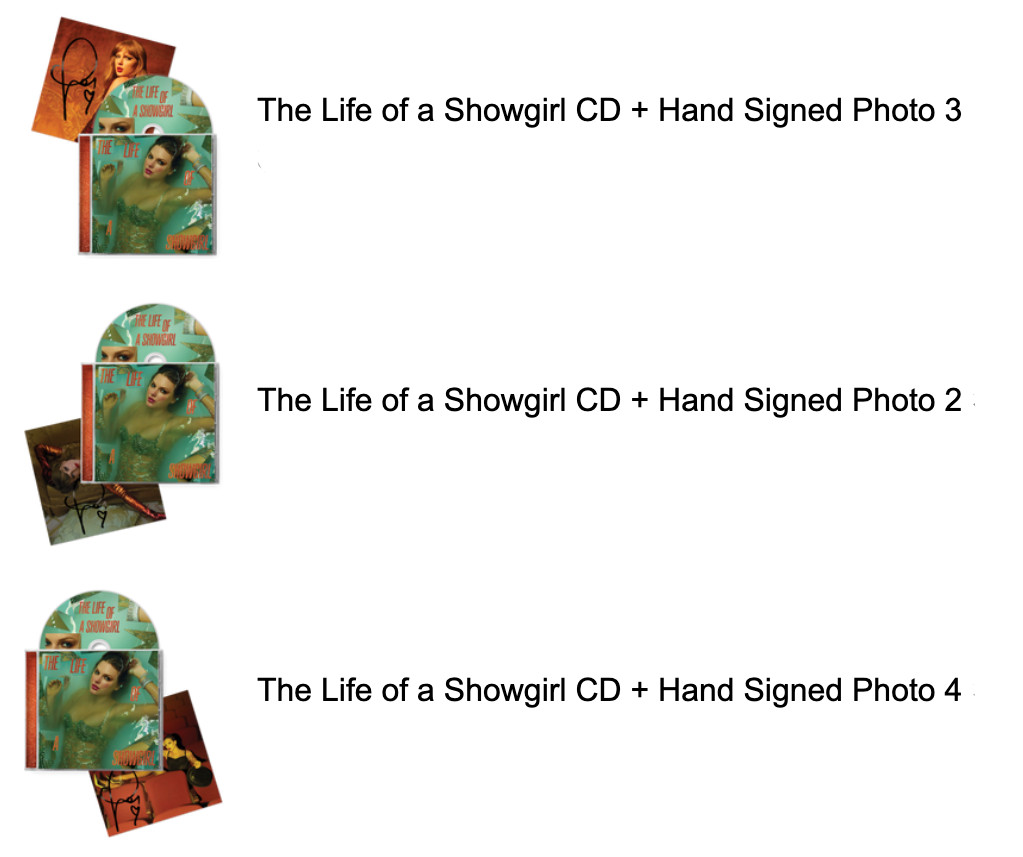TAYLOR SWIFT LIFE OF A SHOWGIRL CD W/ HAND-SIGNED PHOTO 2-4 COMPLETE SET SEALED TAYLOR SWIFT LIFE OF A SHOWGIRL CD W/ HAND-SIGNED PHOTO 2-4 COMPLETE SET SEALED