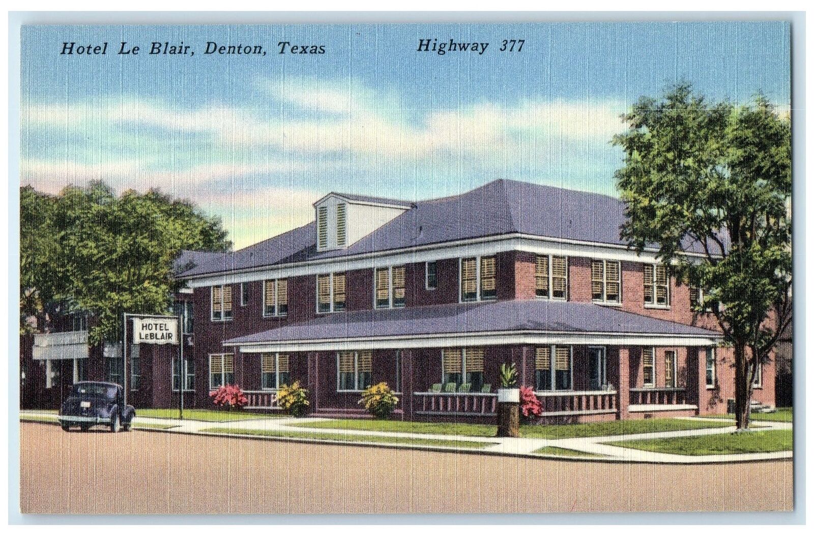 c1940's Hotel Le Blair & Restaurant Building Classic Car Denton Texas Postcard