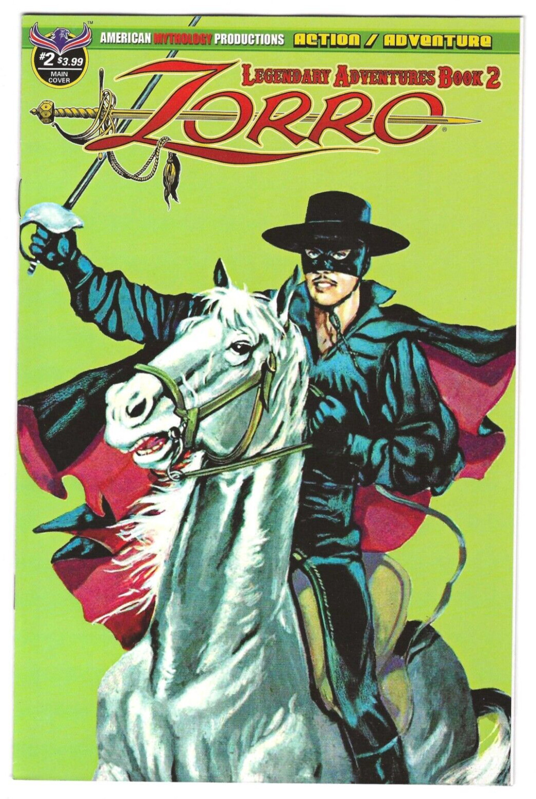 American Mythology ZORRO LEGENDARY ADVENTURES BOOK 2 #2 first printing American Mythology ZORRO LEGENDARY ADVENTURES BOOK 2 #2 first printing