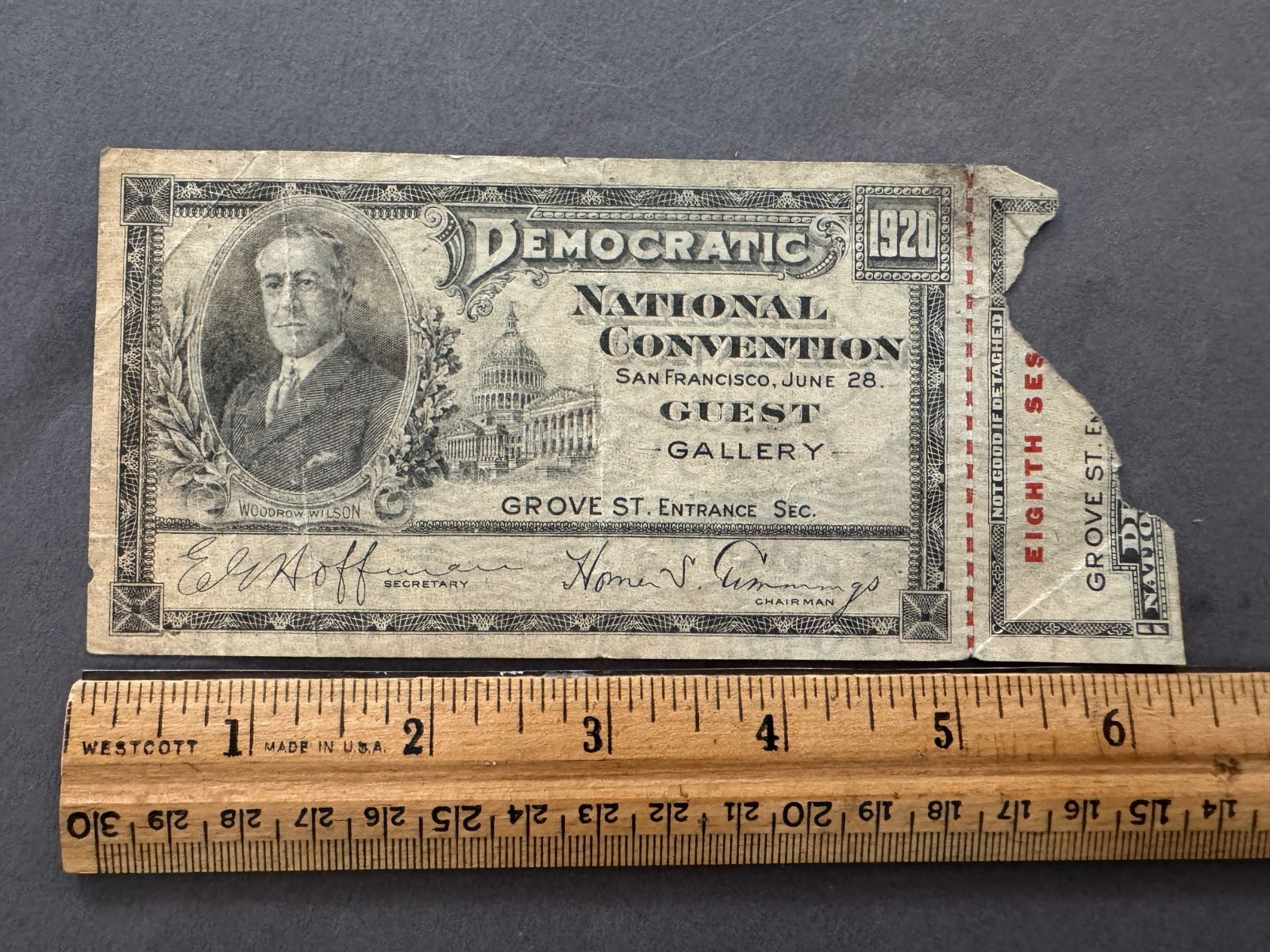 1920 DEMOCRATIC NATIONAL COVENTION GUEST GALLERY EIGHT SESSION TICKET WILSON 1920 DEMOCRATIC NATIONAL COVENTION GUEST GALLERY EIGHT SESSION TICKET WILSON