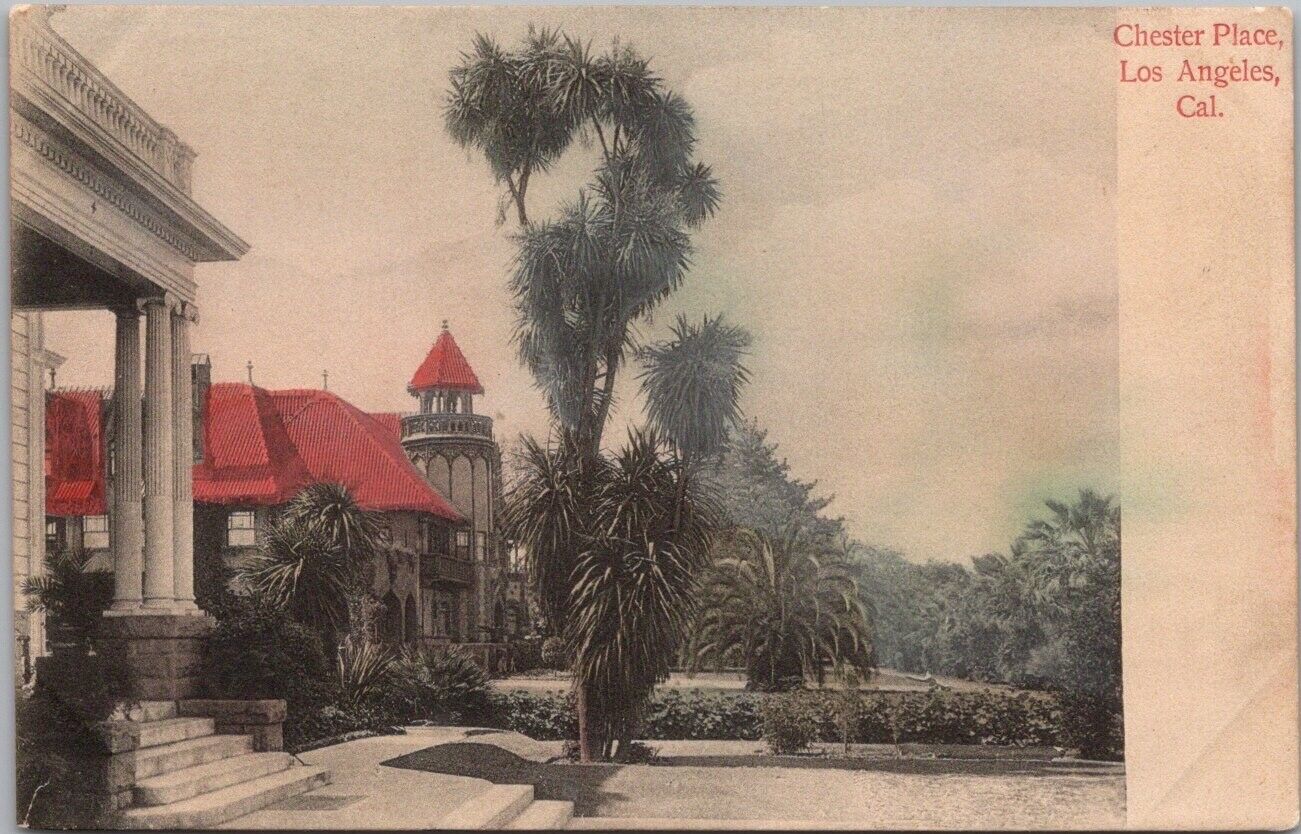 1900s LOS ANGELES California Hand-Colored Postcard CHESTER PLACE Mansion Houses