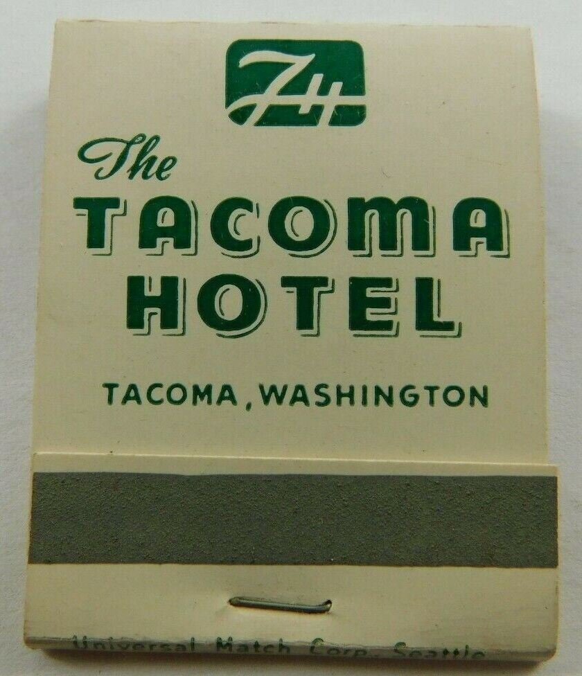 The Tacoma Hotel Tacoma Washington Full Unstruck Vintage Matchbook Ad