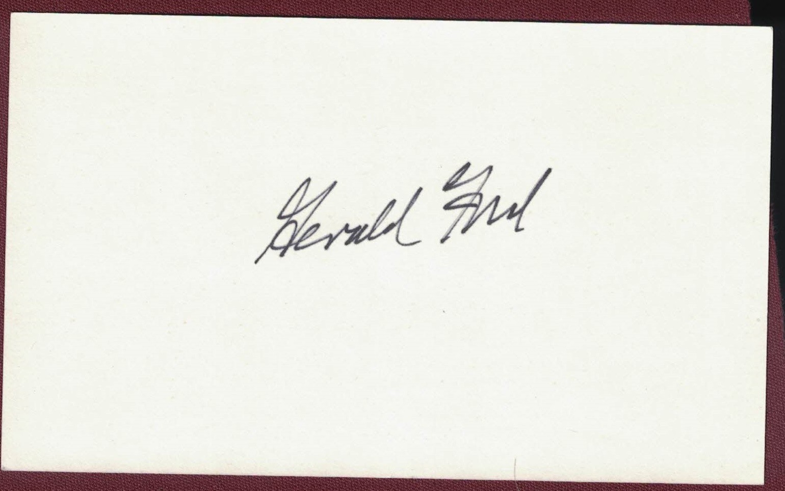 Gerald Ford. Original Autograph on a 3x5 index card Gerald Ford. Original Autograph on a 3x5 index card