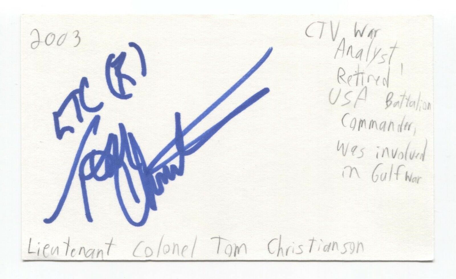 Lt Colonel Tom Christianson Signed 3x5 Index Card Autographed Signature