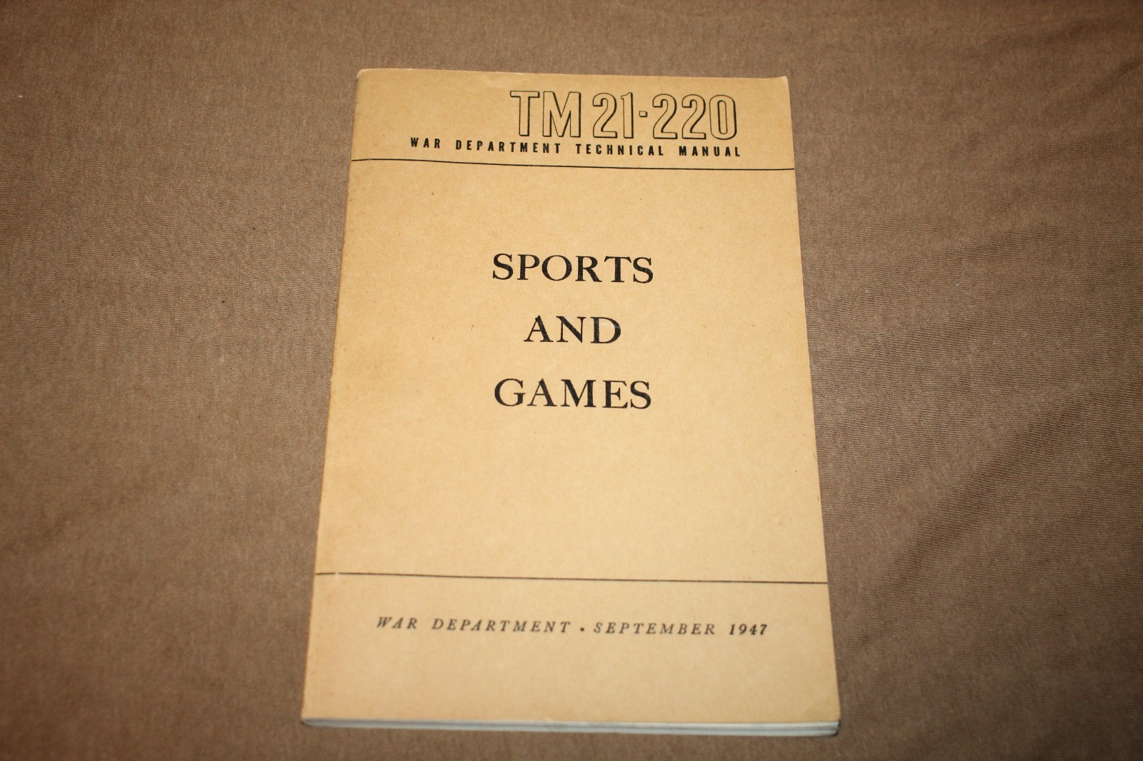 Original Pre Korean War Era U.S. War Department Book, "Sports and Games" 1947 d. Original Pre Korean War Era U.S. War Department Book, "Sports and Games" 1947 d.
