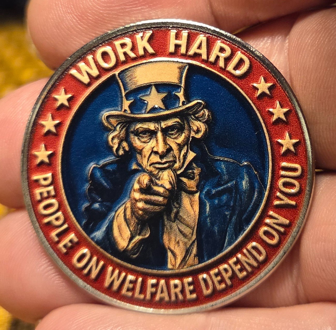 AMERICANA CHALLENGE COIN "WORK HARD/PEOPLE ON WELFARE DEPEND ON YOU" AMERICANA CHALLENGE COIN "WORK HARD/PEOPLE ON WELFARE DEPEND ON YOU"