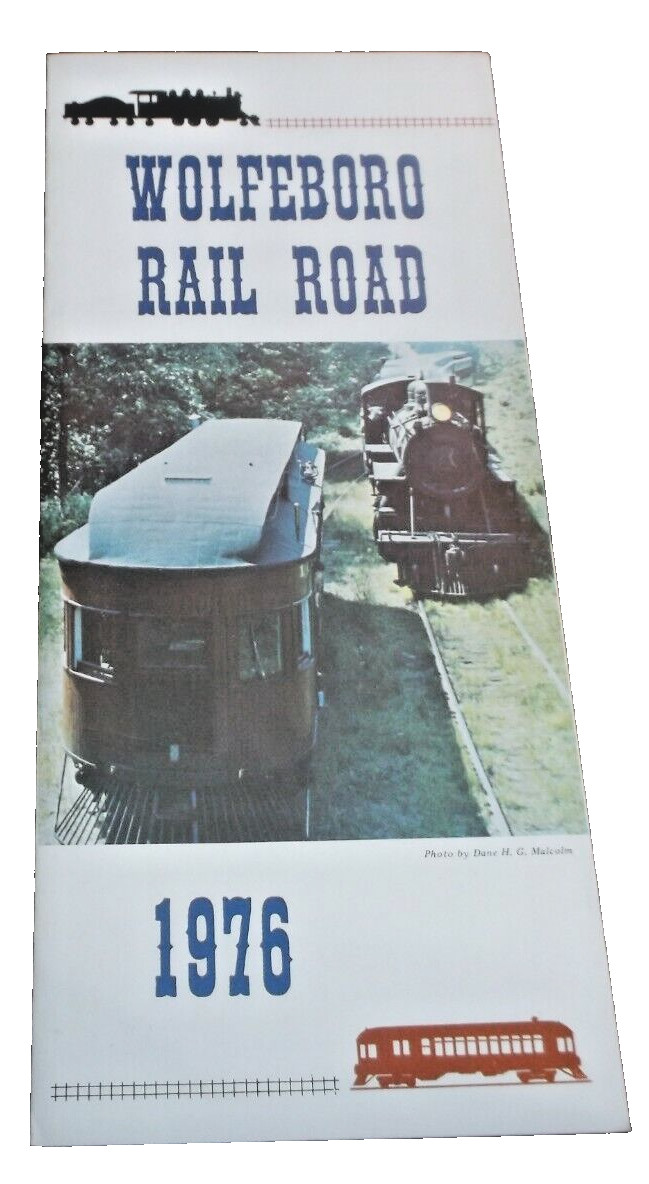 1976 WOLFEBORO RAIL ROAD TIMETABLE AND BROCHURE 1976 WOLFEBORO RAIL ROAD TIMETABLE AND BROCHURE