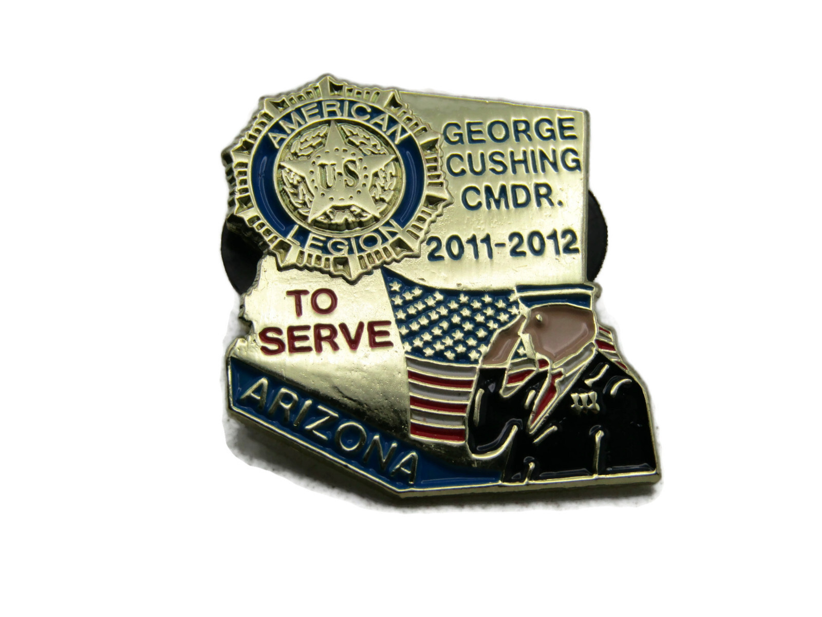 Arizona American Legion Pin George Cushing CMDR. 2011-2012 Gold Tone Arizona American Legion Pin George Cushing CMDR. 2011-2012 Gold Tone