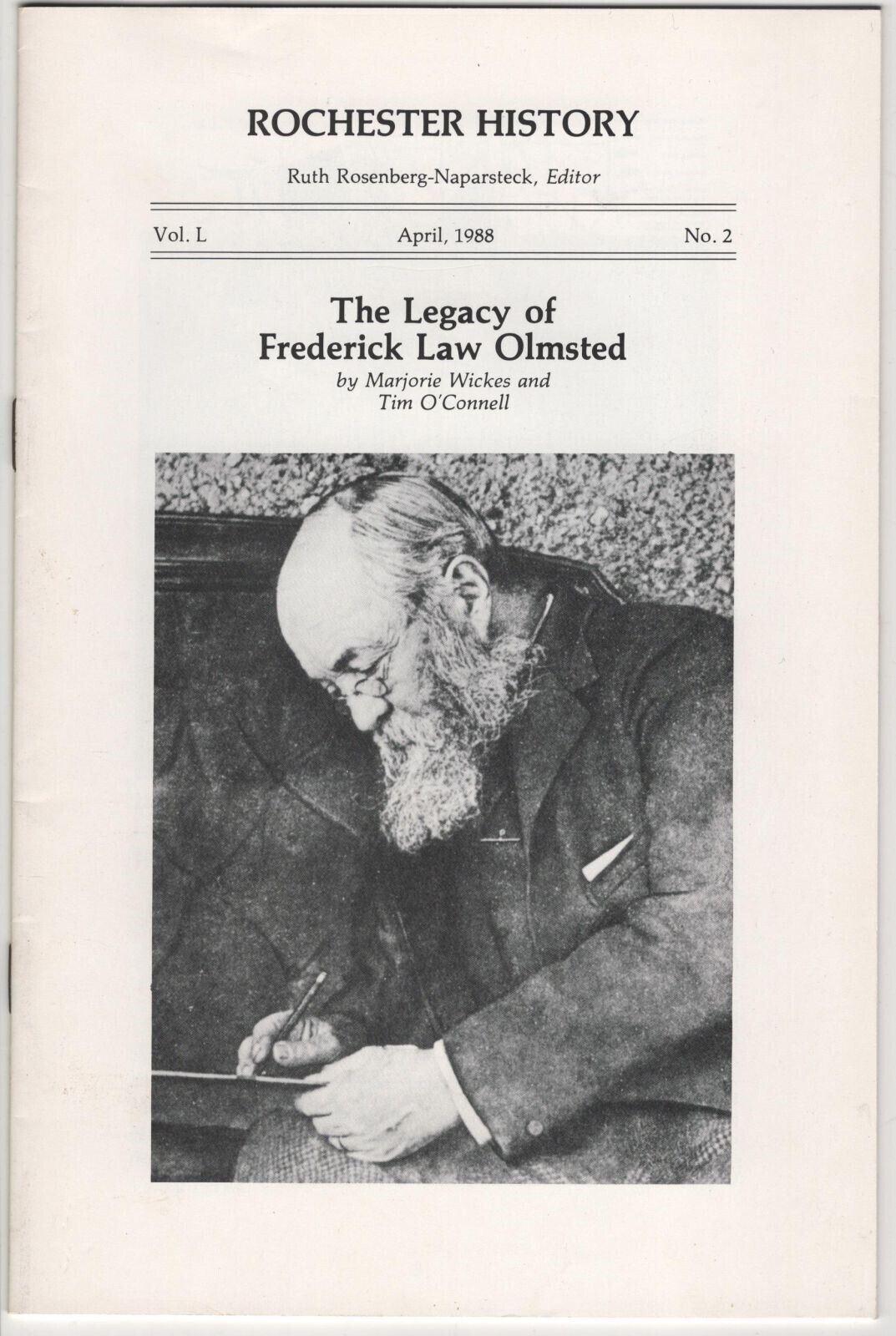 The Legacy of Frederick Law Olmsted Rochester NY History Landscape Architect