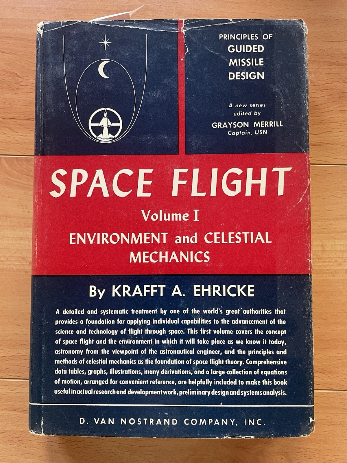 RARE SIGNED Space Flight Vol1 Environment Celestial Mechanics Krafft Ehricke ‘60 RARE SIGNED Space Flight Vol1 Environment Celestial Mechanics Krafft Ehricke ‘60