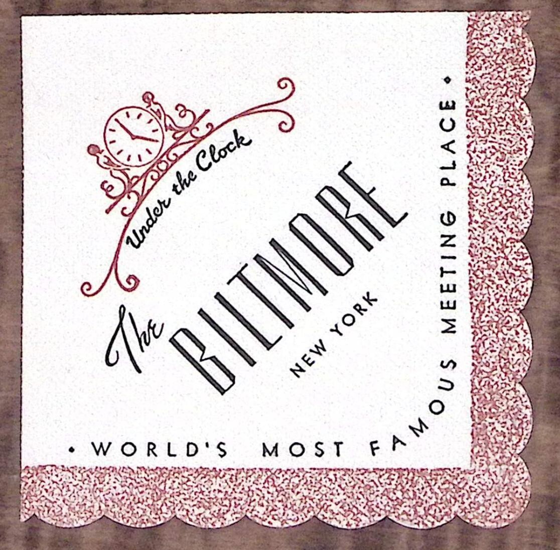 1950s THE BILTMORE NEW YORK UNDER THE CLOCK ADVERTISING COCKTAIL NAPKIN Z6343 1950s THE BILTMORE NEW YORK UNDER THE CLOCK ADVERTISING COCKTAIL NAPKIN Z6343