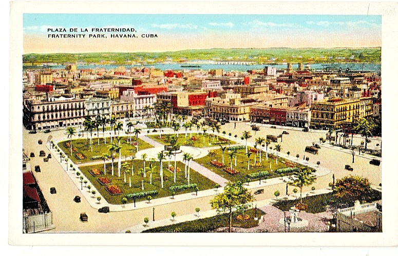 Cuban postcard " Plaza De La Fraternidad, Havana, Cuba. Never Mailed