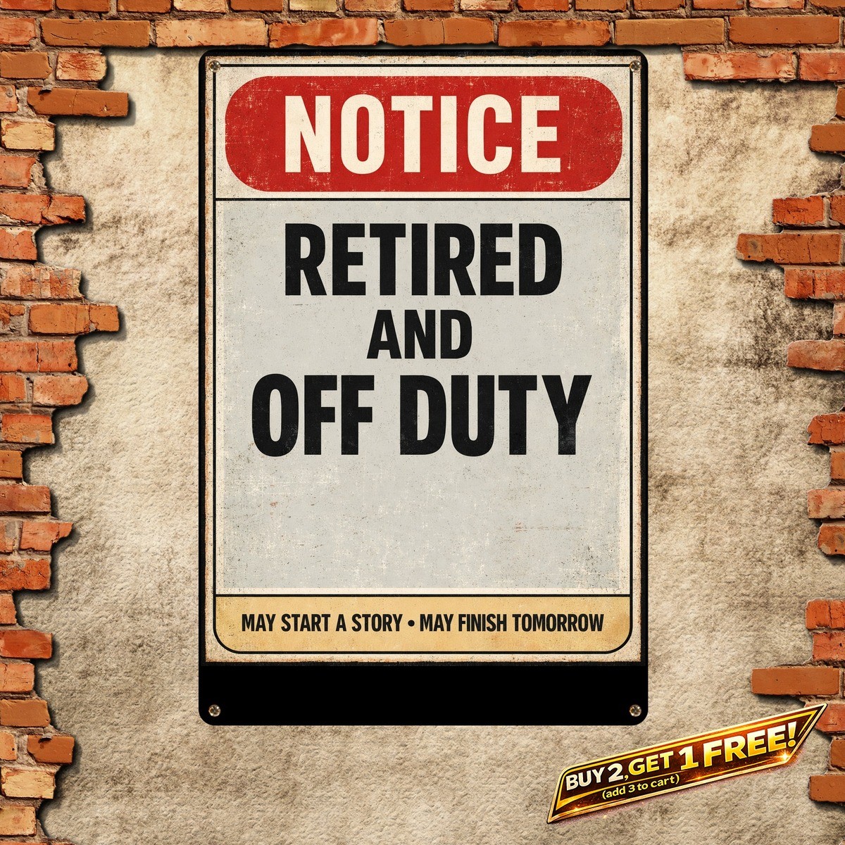 Funny Retired Men Metal Sign Sarcastic Retirement Gift Man Cave Tin Plaque