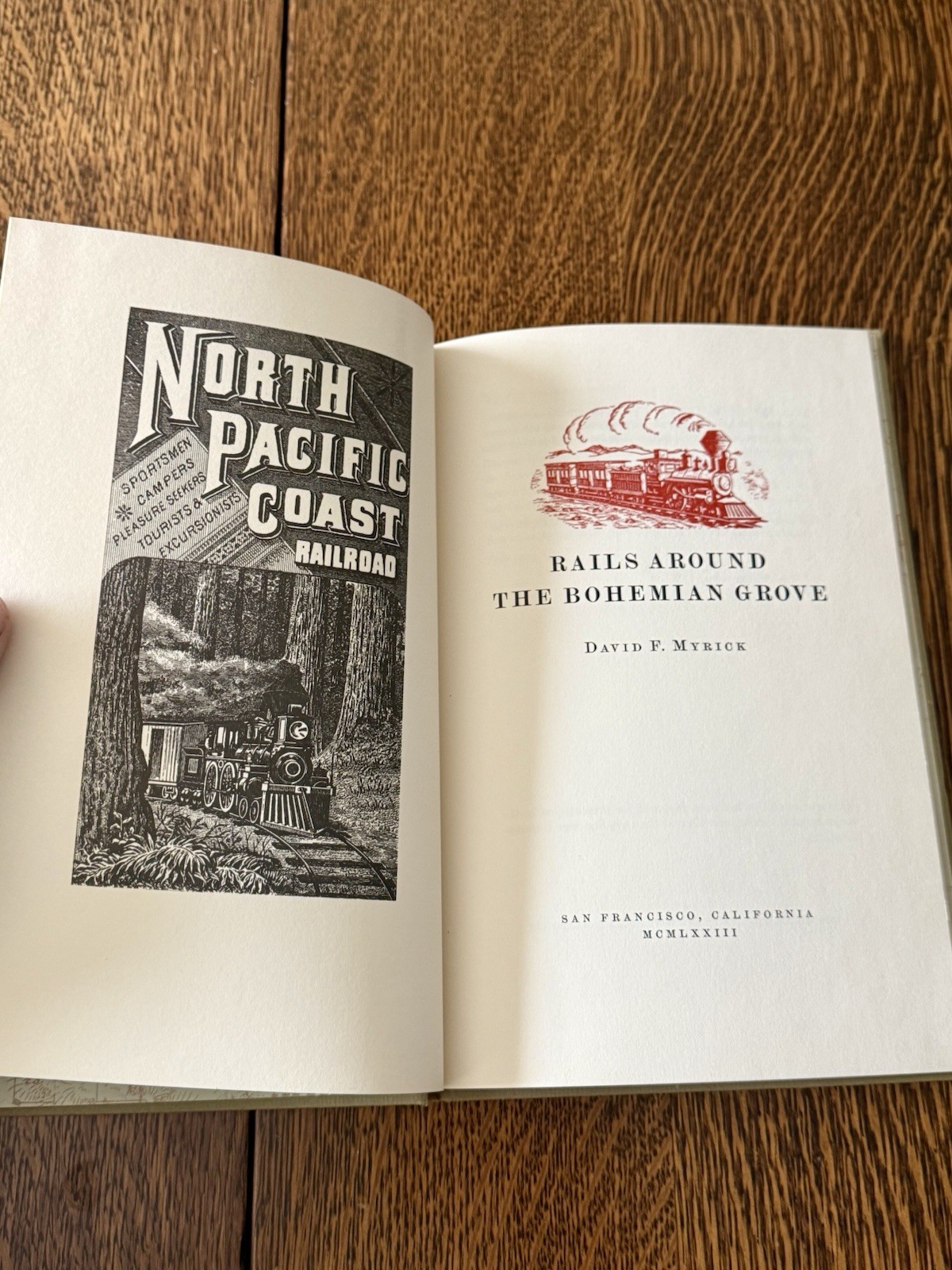Rails Around the Bohemian Grove (1973) David F. Myrick - Lawton Kennedy Press Rails Around the Bohemian Grove (1973) David F. Myrick - Lawton Kennedy Press