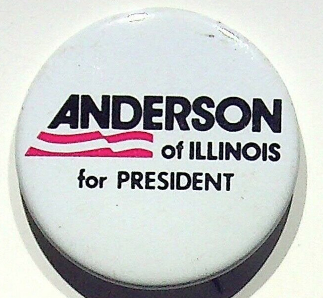 VTG. JOHN B ANDERSON CAMPAIGN POLITICAL PRESIDENT 1980 ADVERTISEMENT BUTTON PIN