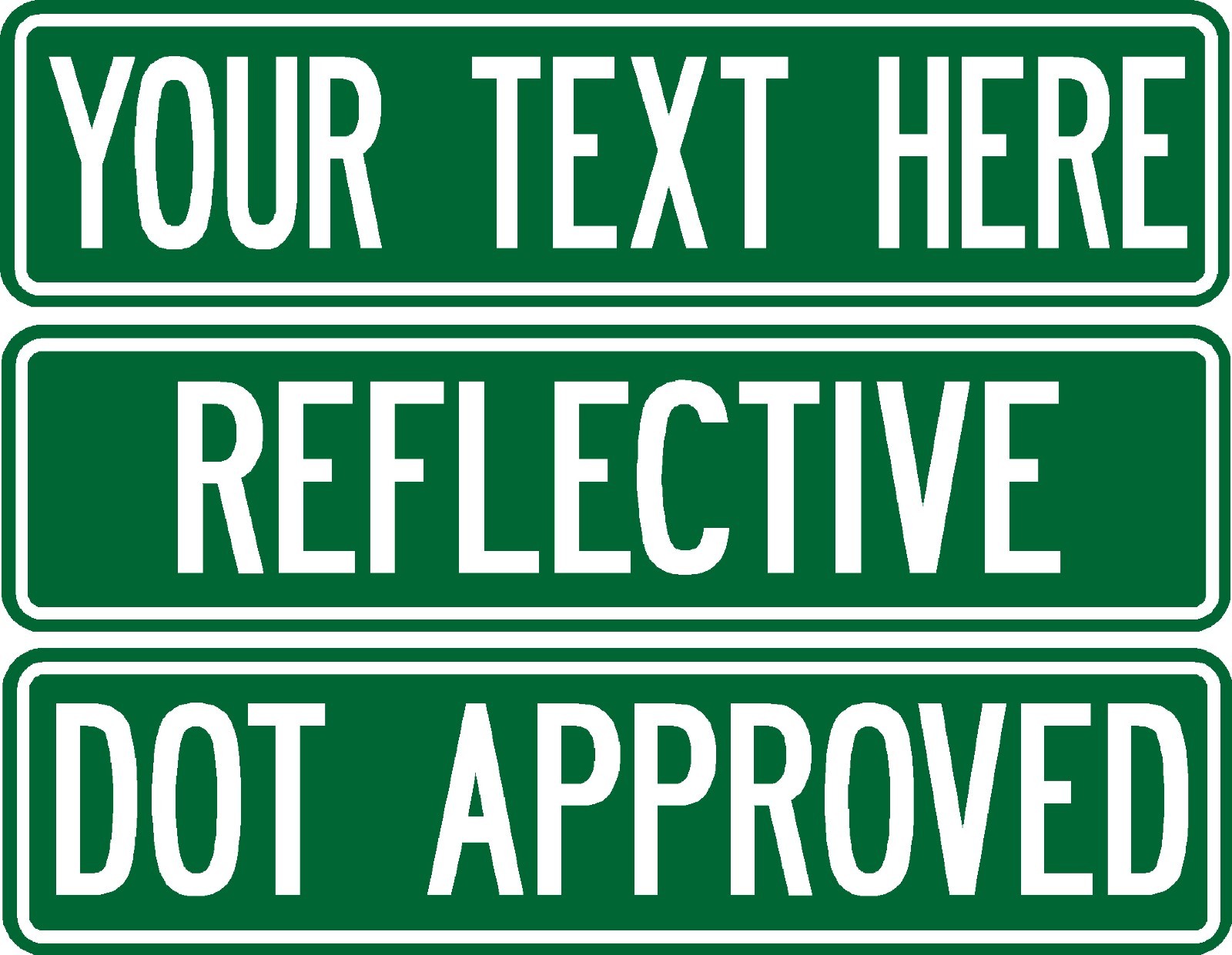 Custom street sign .080 thick 2-sided PRISMATIC REFLECTIVE GREEN road sign Custom street sign .080 thick 2-sided PRISMATIC REFLECTIVE GREEN road sign