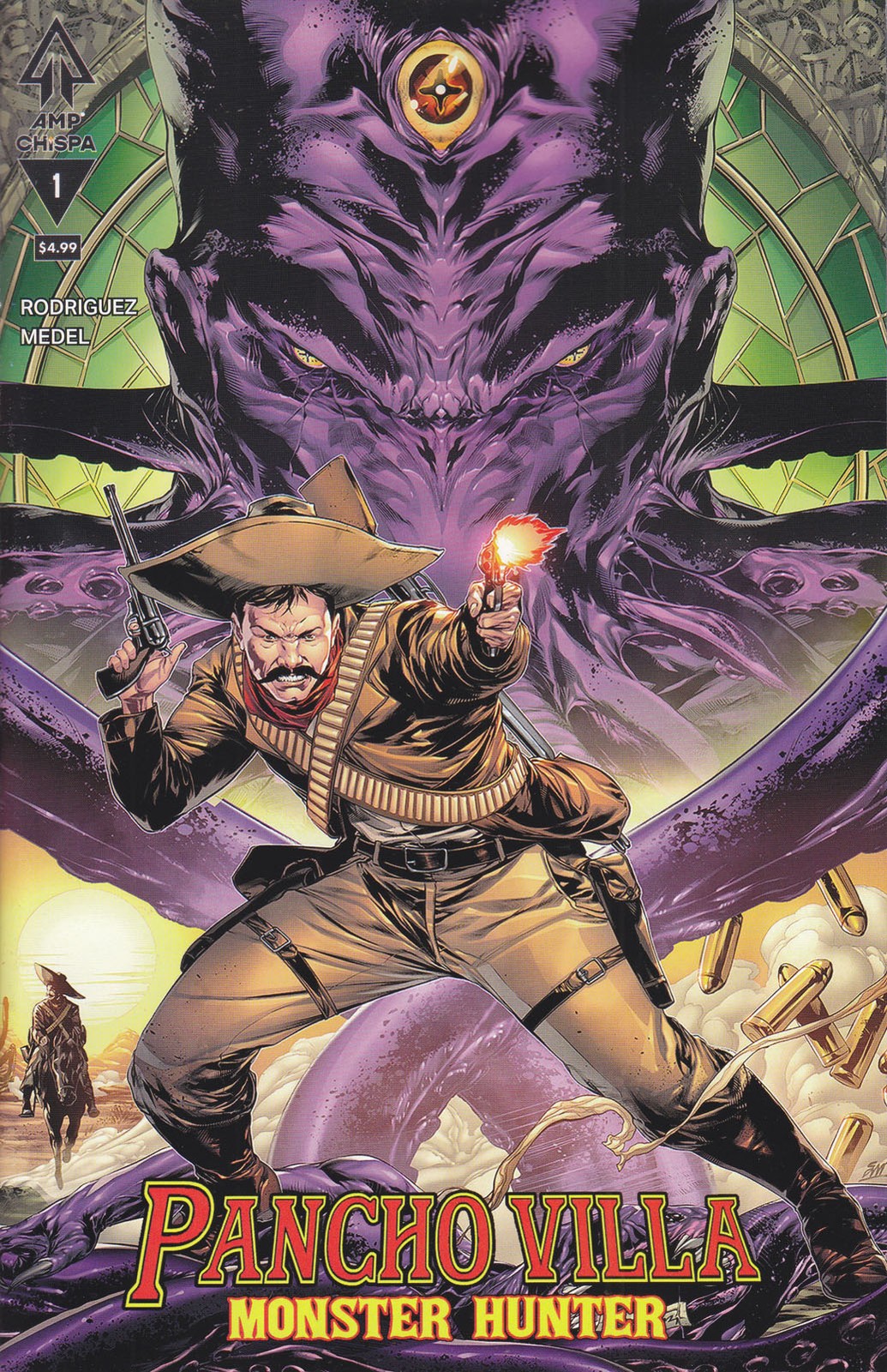 Pancho Villa Monster Hunter #1A VF/NM; AMP | 1st Print Chispa - w/Bag+Board