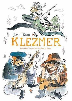 Klezmer: Tales of the Wild East by Sfar, Joann