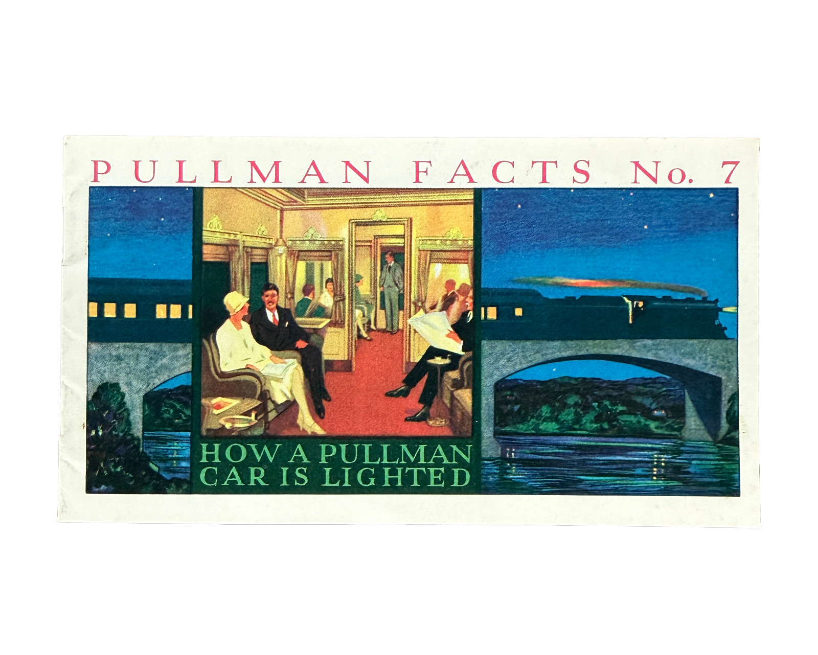 Vintage 1930s Pullman Company "Pullman Facts No. 7" Brochure Car Lighting RR