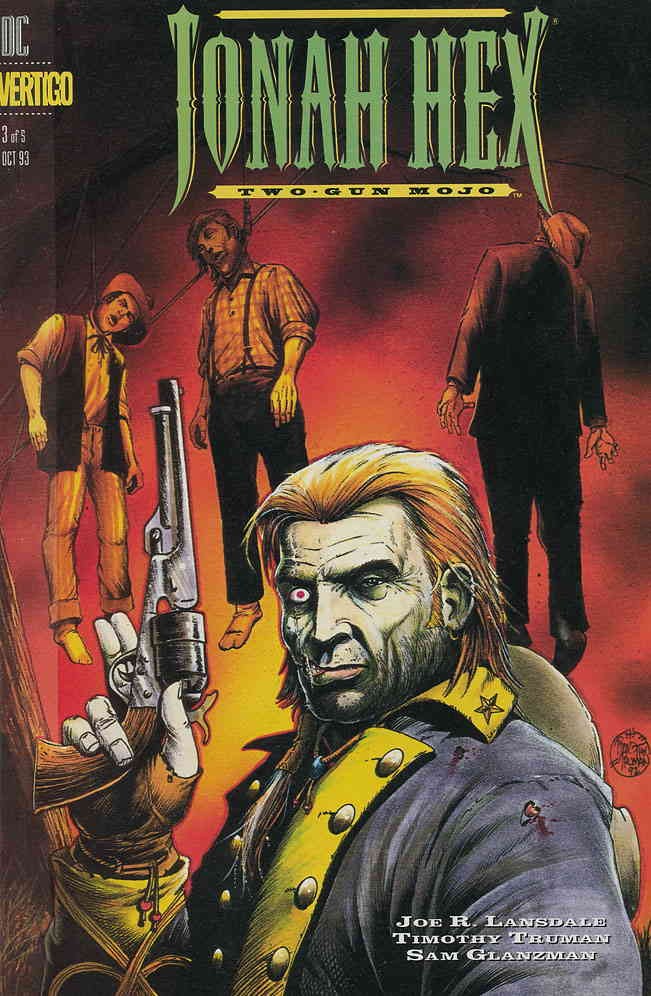 Jonah Hex: Two-Gun Mojo #3 VG; DC/Vertigo | low grade - Joe R. Lansdale Hanging Jonah Hex: Two-Gun Mojo #3 VG; DC/Vertigo | low grade - Joe R. Lansdale Hanging