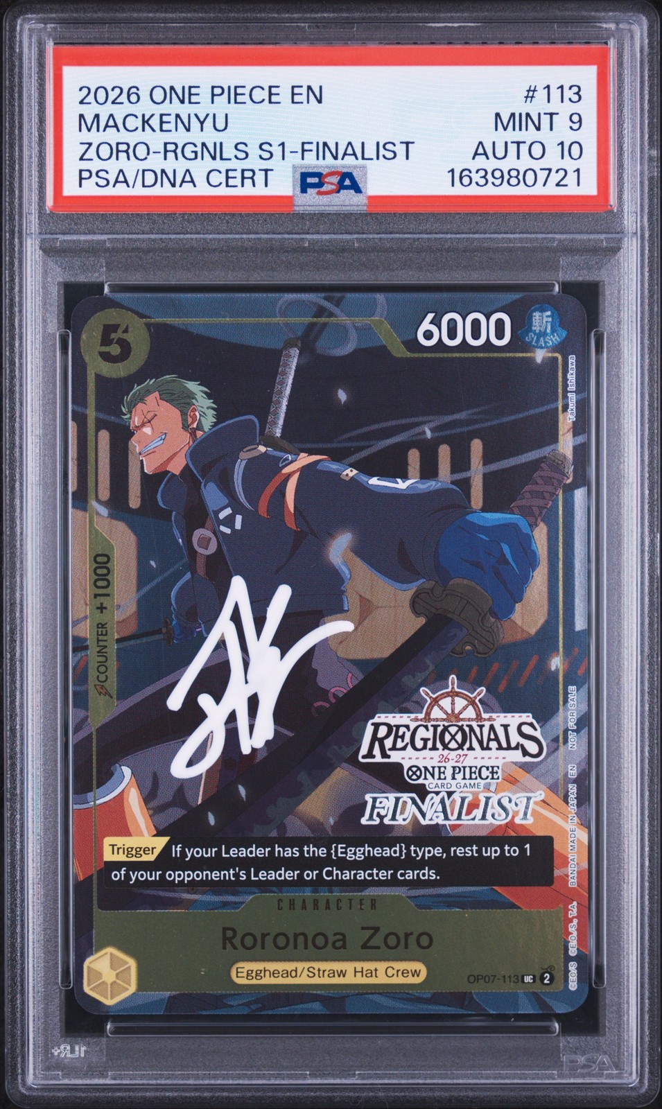 2026 ONE PIECE REGIONALS PACK 2026 SEASON 1 FINALIST RORONOA ZORO PSA 9 AUTO 10 2026 ONE PIECE REGIONALS PACK 2026 SEASON 1 FINALIST RORONOA ZORO PSA 9 AUTO 10