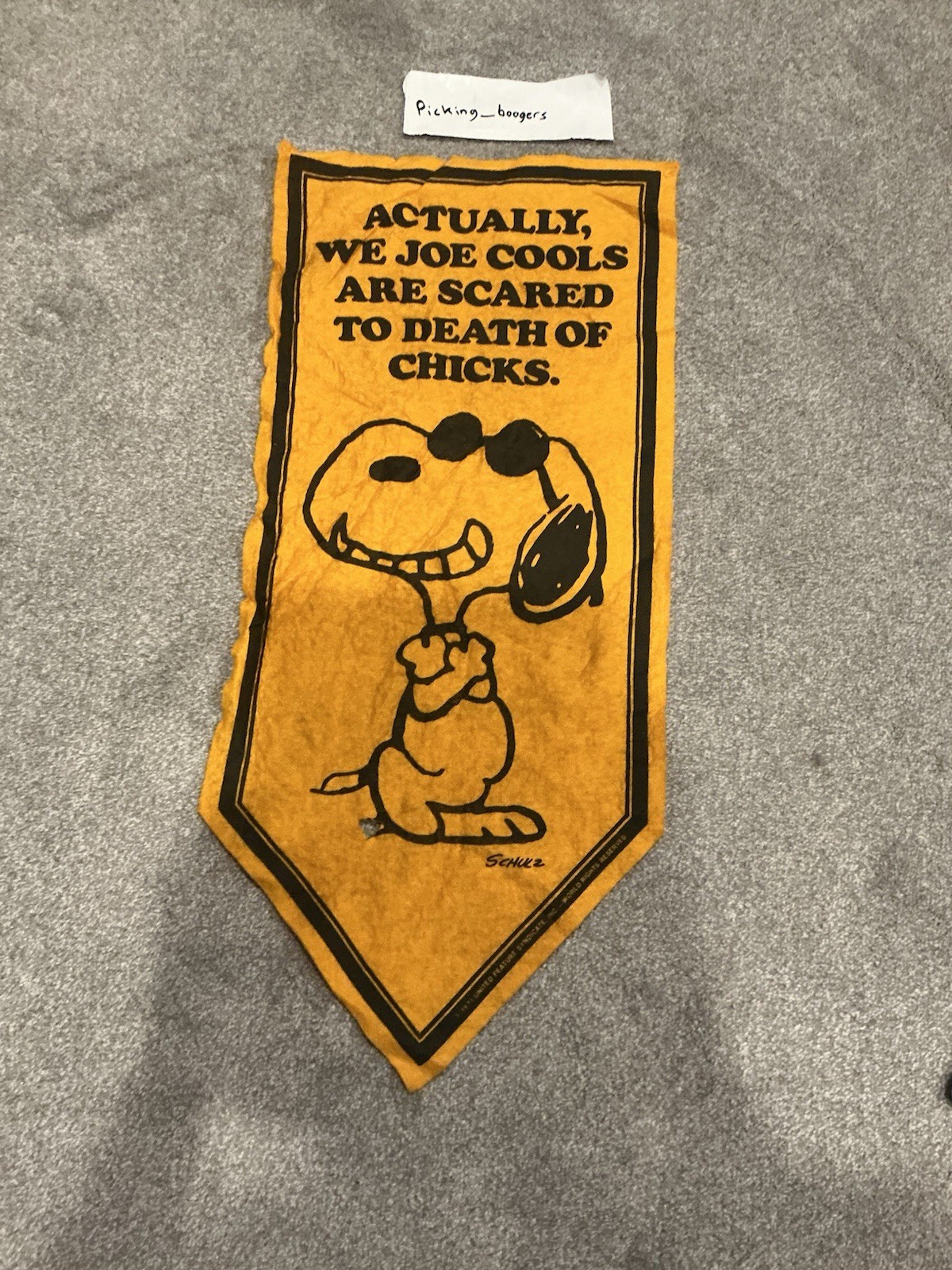 VINTAGE SNOOPY JOE COOL BANNER SIGN SCARED TO DEATH OF CHICKS FELT 1971 31"X15" VINTAGE SNOOPY JOE COOL BANNER SIGN SCARED TO DEATH OF CHICKS FELT 1971 31"X15"