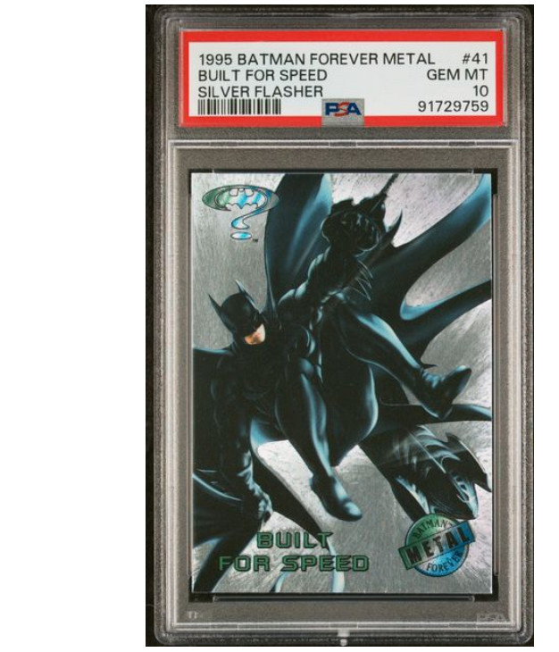 1995 BATMAN FOREVER METAL BUILT FOR SPEED SILVER FLASHER PSA 10 GEM MINT POP 1 1995 BATMAN FOREVER METAL BUILT FOR SPEED SILVER FLASHER PSA 10 GEM MINT POP 1