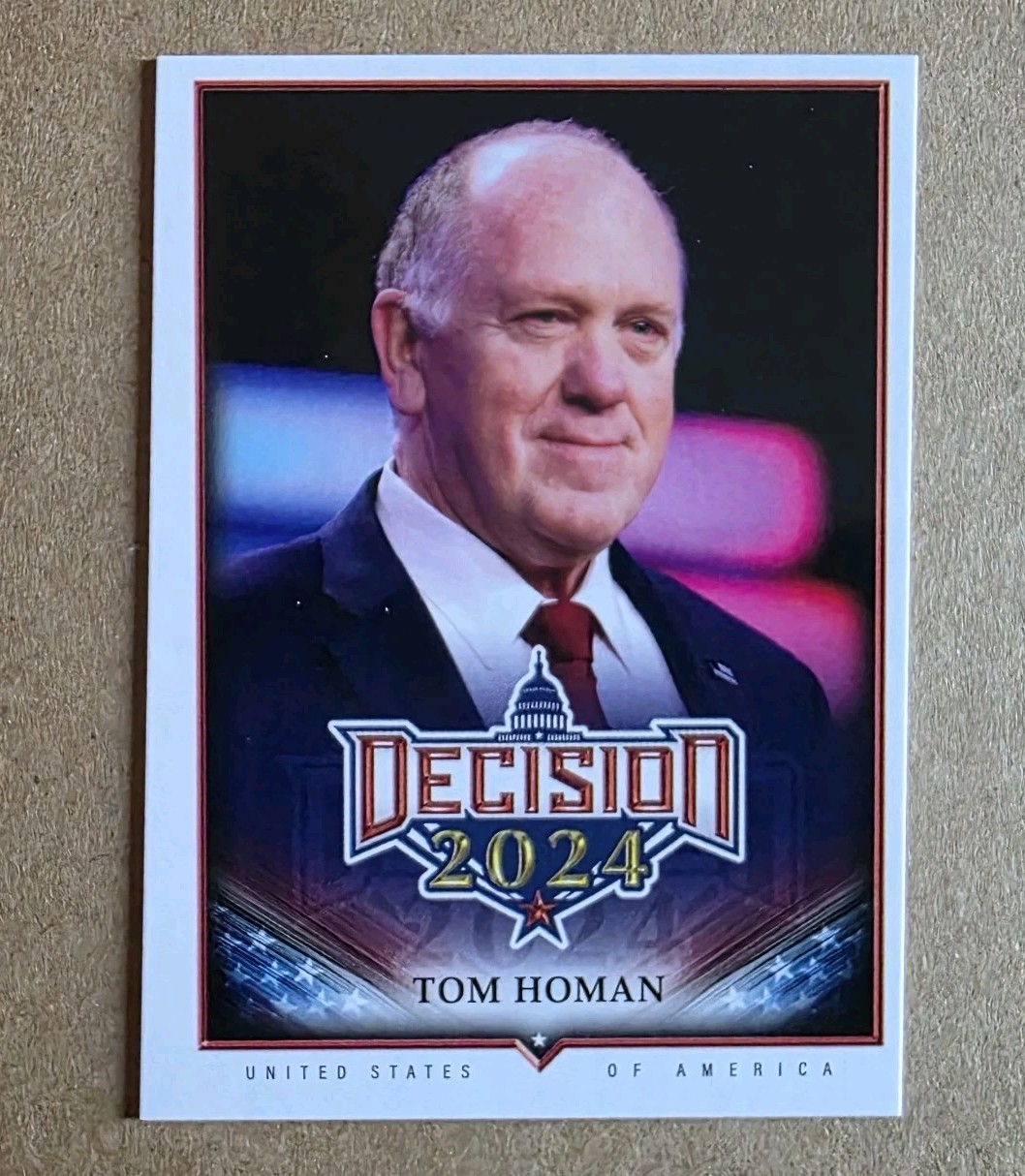 Decision 2024 Update Tom Homan #238 Base Card 