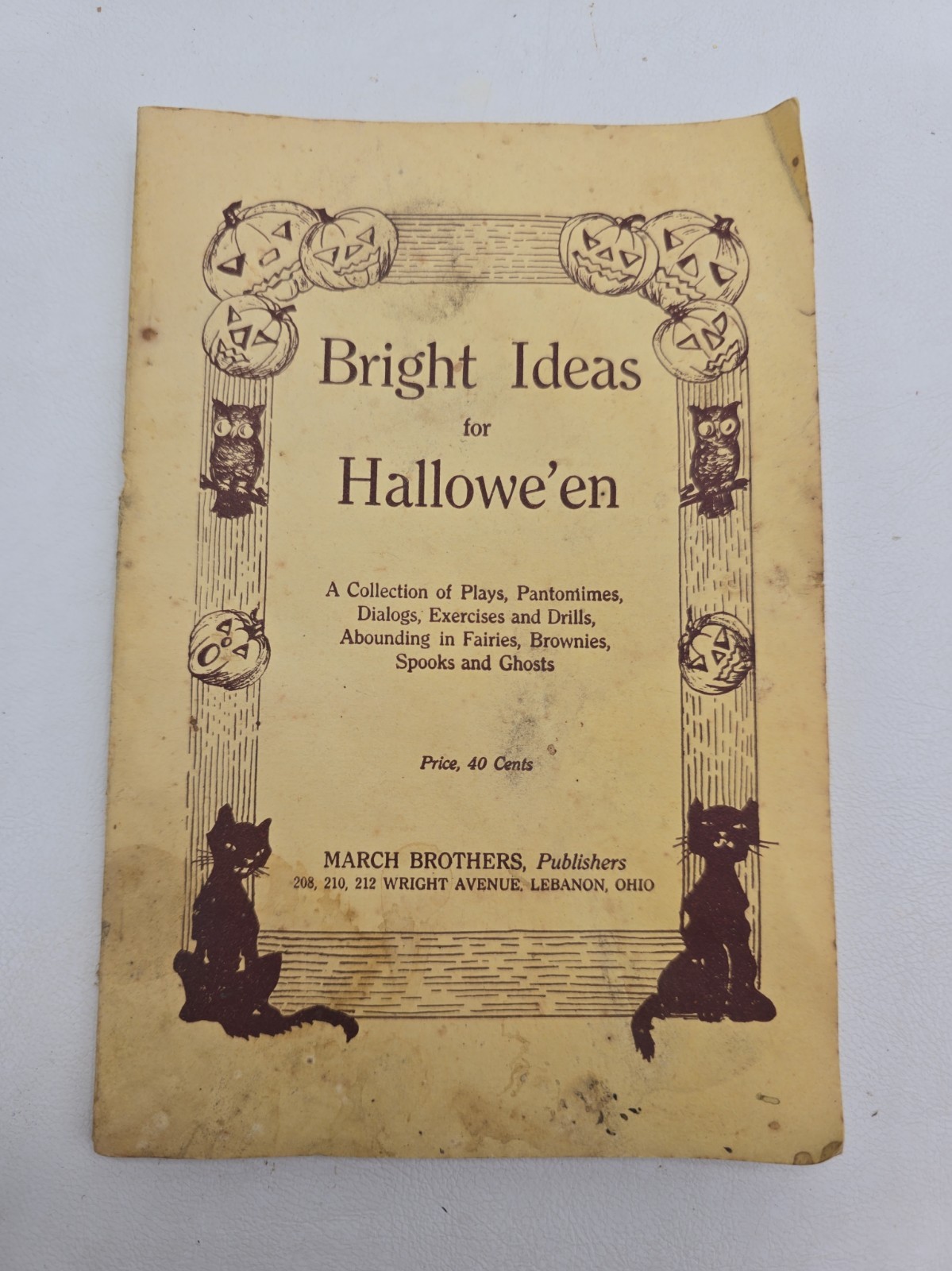 Antique 1920 Bright Ideas For Halloween Book - March Brothers Guptill & Rountree Antique 1920 Bright Ideas For Halloween Book - March Brothers Guptill & Rountree