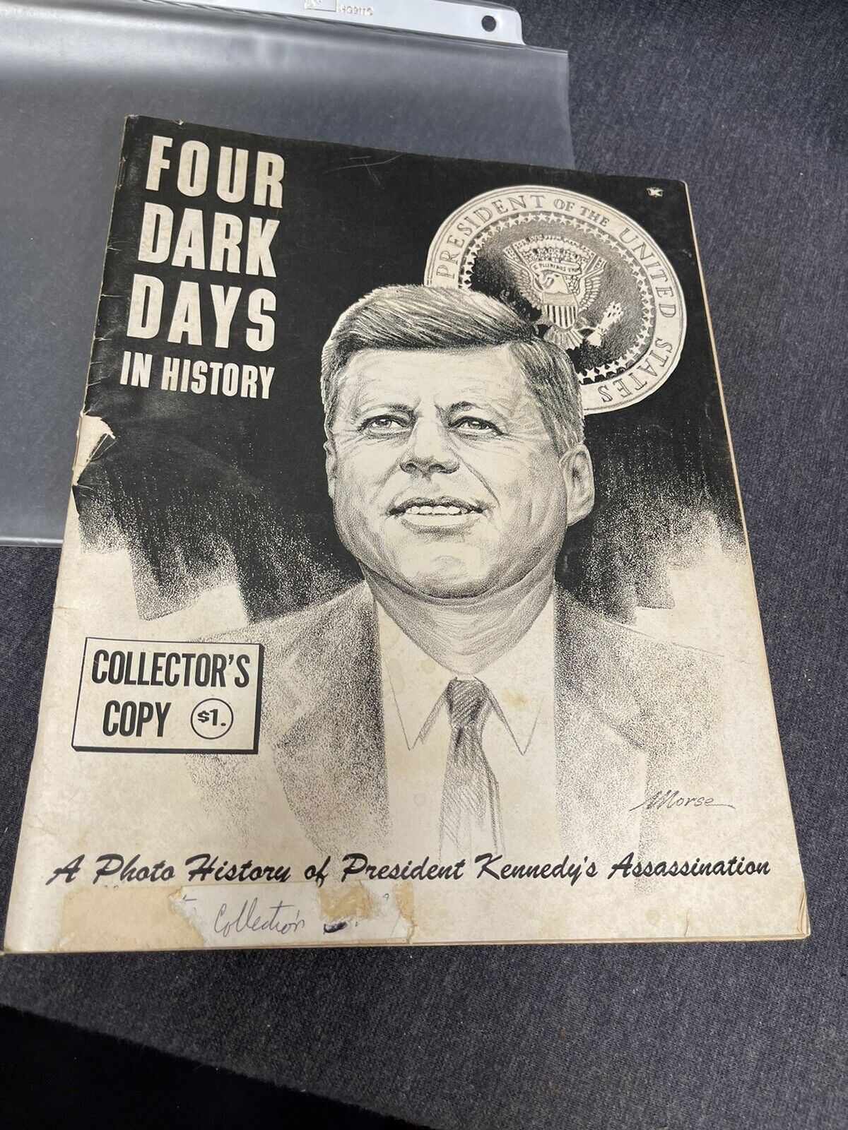 John F Kennedy Four Dark Days in History A Photo History of JFK Assassination 