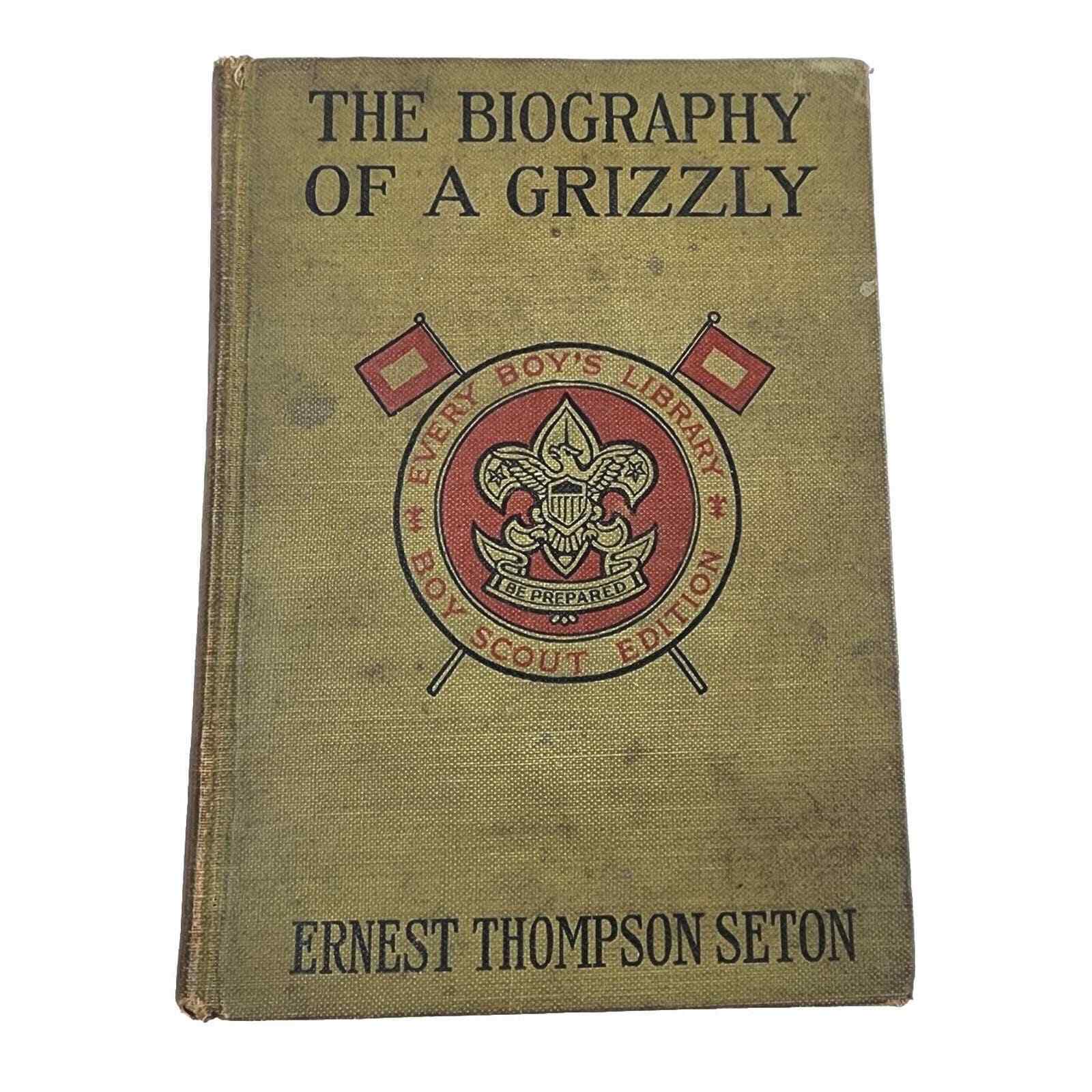 Antique Book 1919, Boy Scouts, Biography of a Grizzly by Ernest Thompson Seton