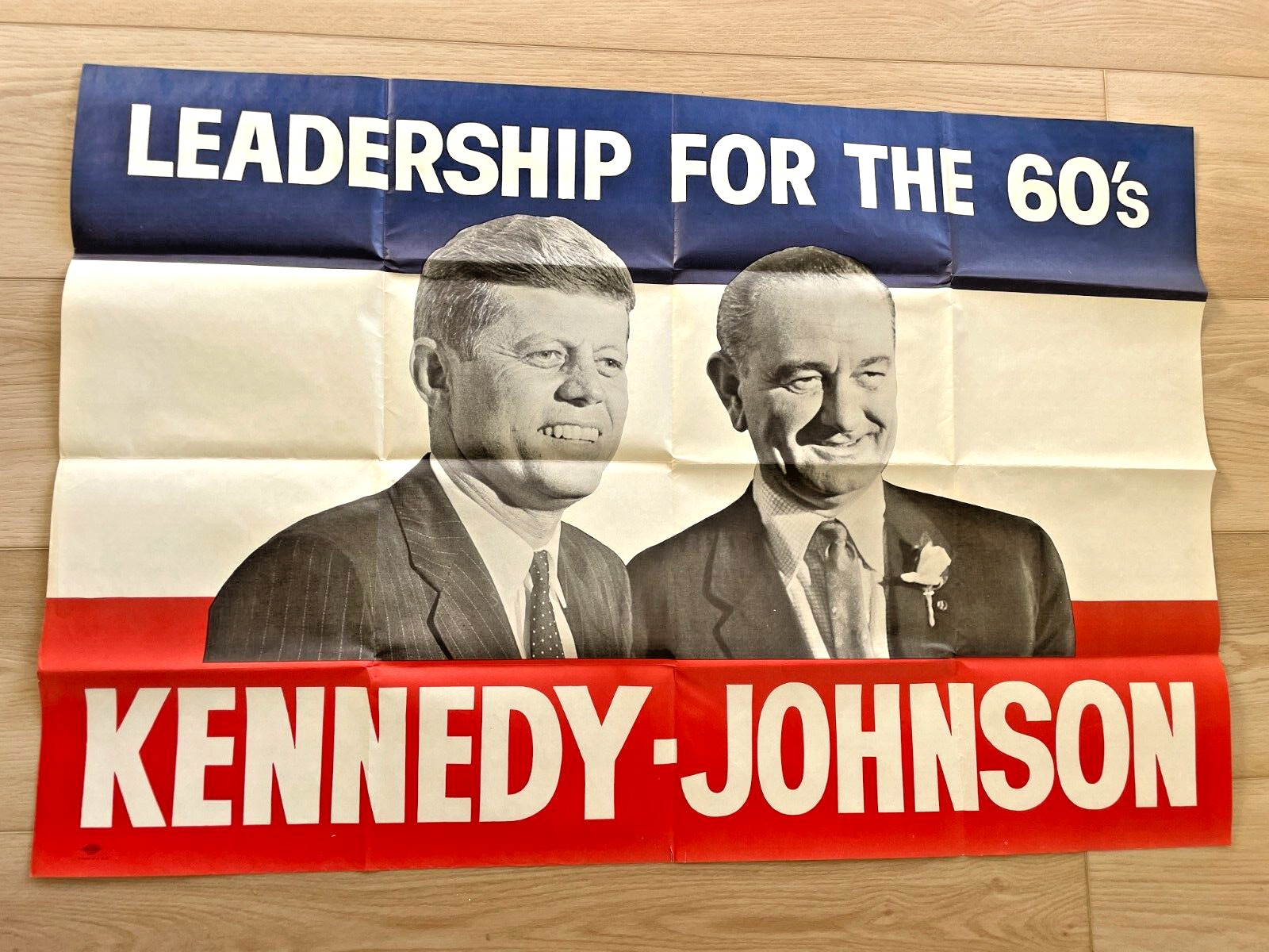 John Kennedy JFK Lyndon Johnson Leadership for the 60s Campaign Poster 41