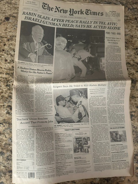 Historical NY Times - November 5, 1995 - "Rabin Slain At A Peace Rally In Te..." Historical NY Times - November 5, 1995 - "Rabin Slain At A Peace Rally In Te..."