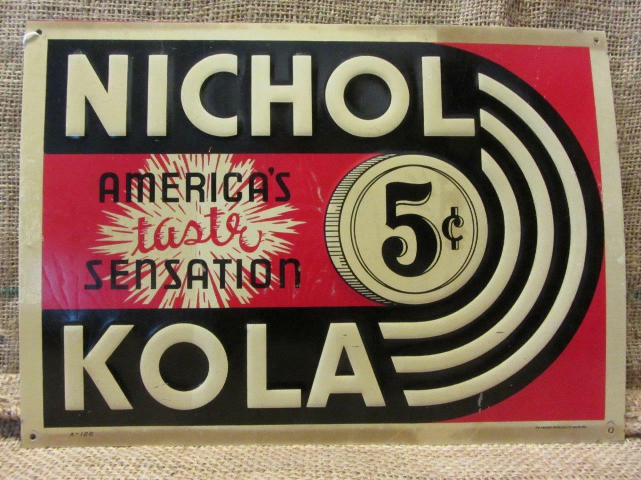 Vintage Embossed Nichol Kola Metal Sign Antique Cola Drink Beverage 10090