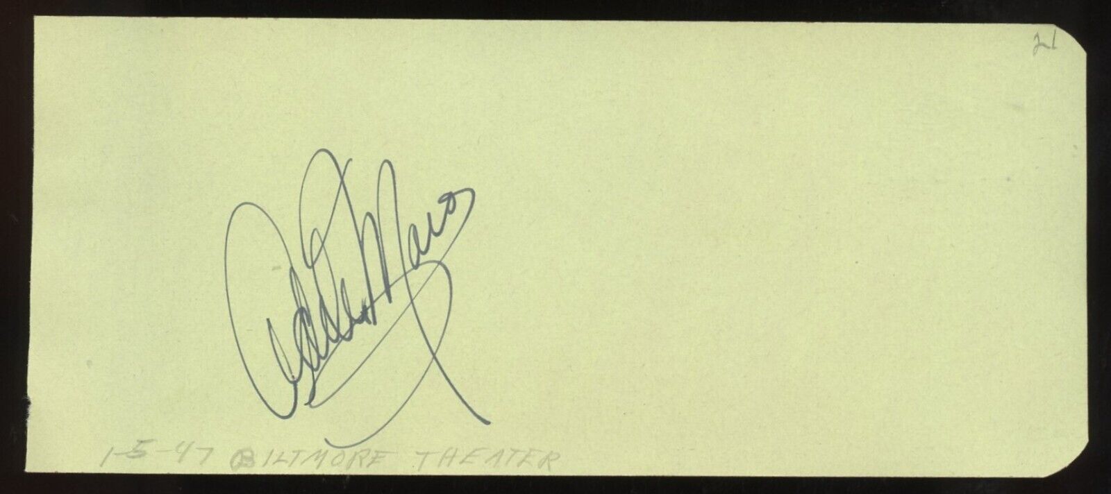 Adele Mara d2010 signed 2x5 cut autograph on 1-5-47 at Biltmore Theater LA