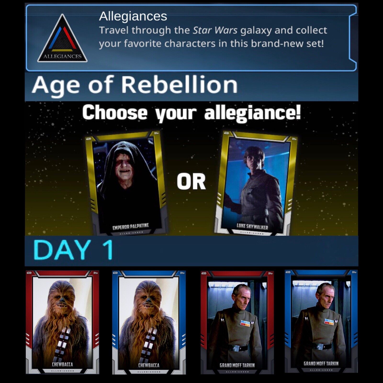 ALLEGIANCES-AGE OF REBELLION-DAY 1-RED+BLUE-4 CARDS-TOPPS STAR WARS CARD TRADER