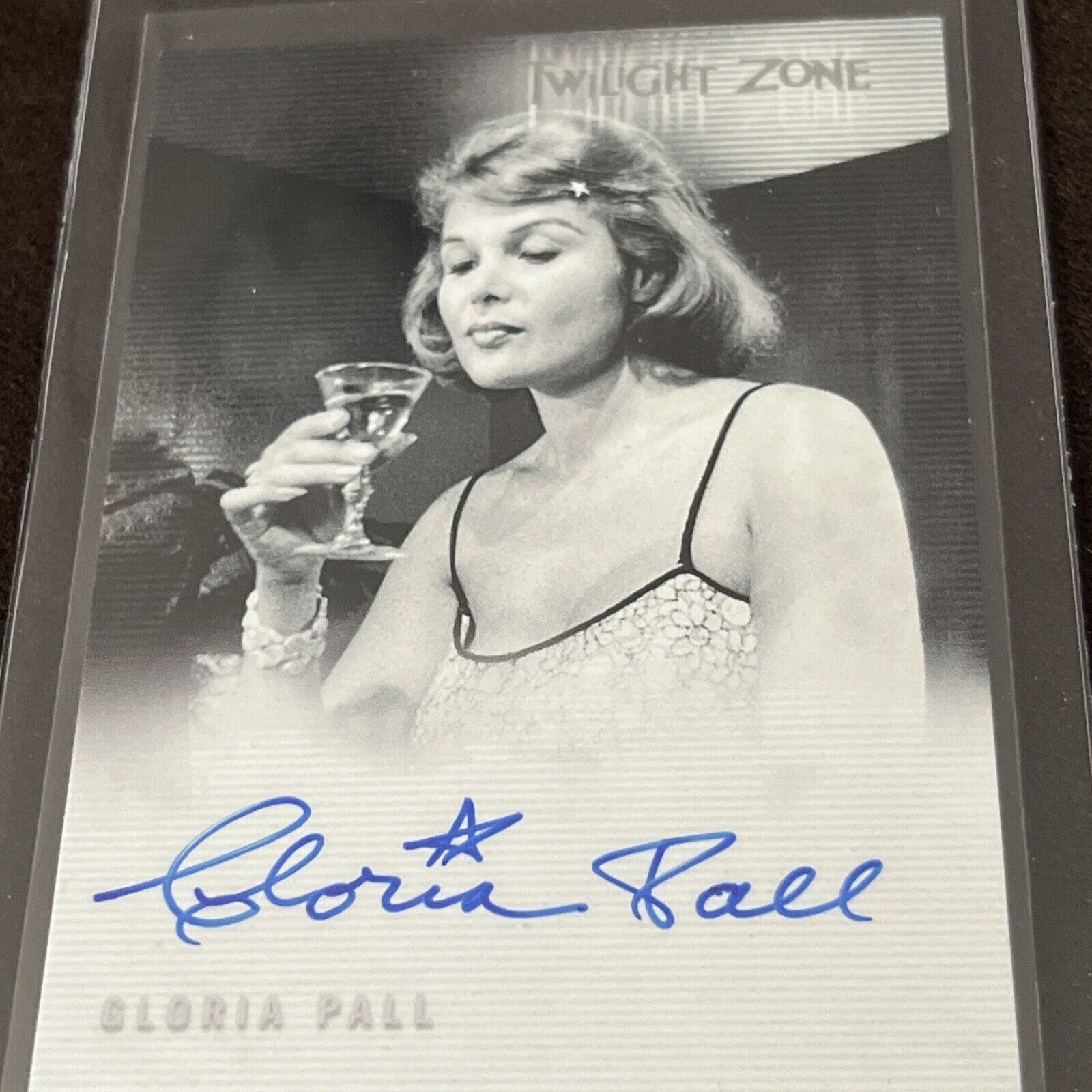 2002 Twilight Zone Gloria Pall Auto The Girl at Bar in “And When the Sky Opened”