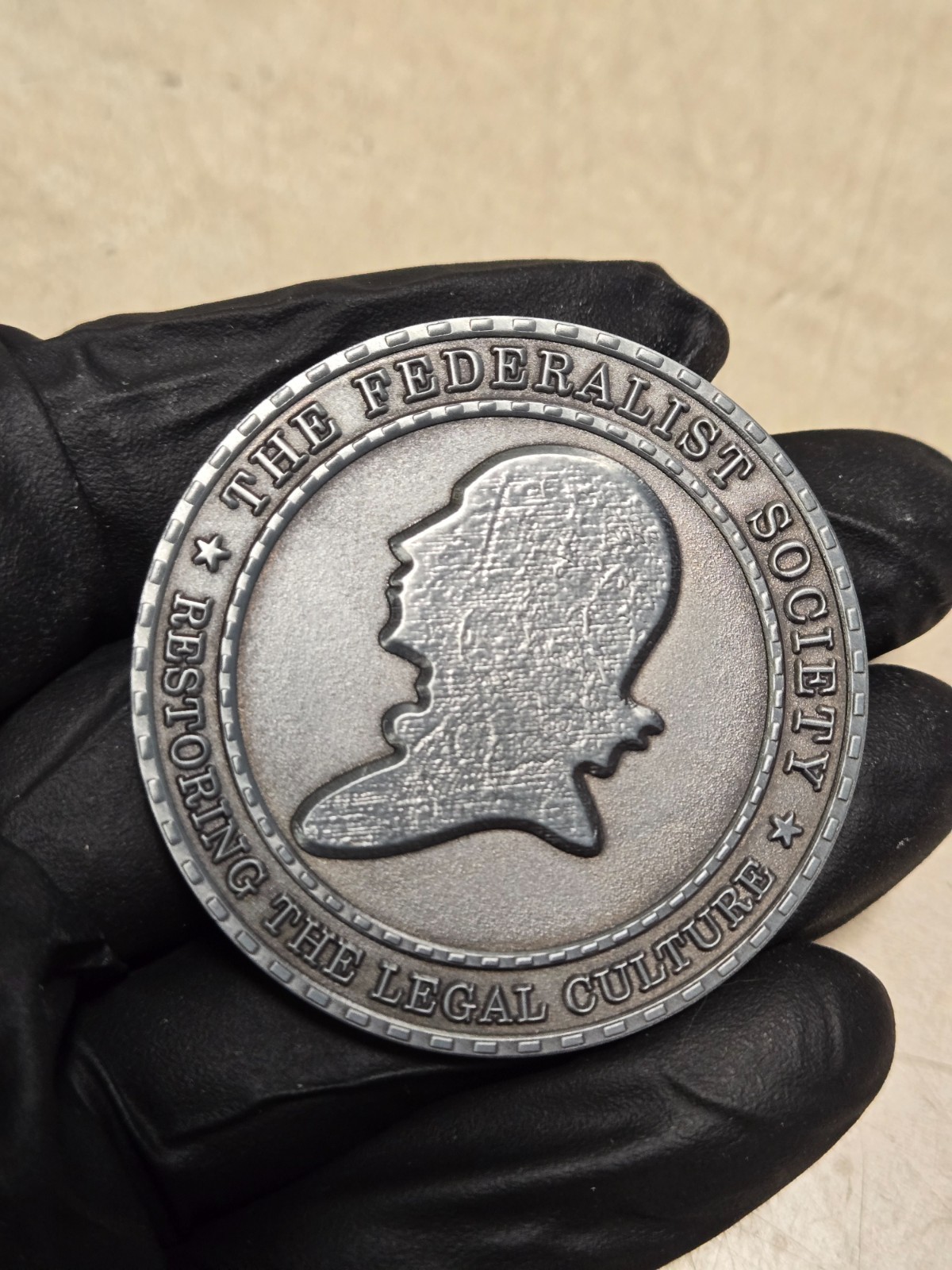 The Federalist Societ Challenge Coin- Restoring the legal culture The Federalist Societ Challenge Coin- Restoring the legal culture