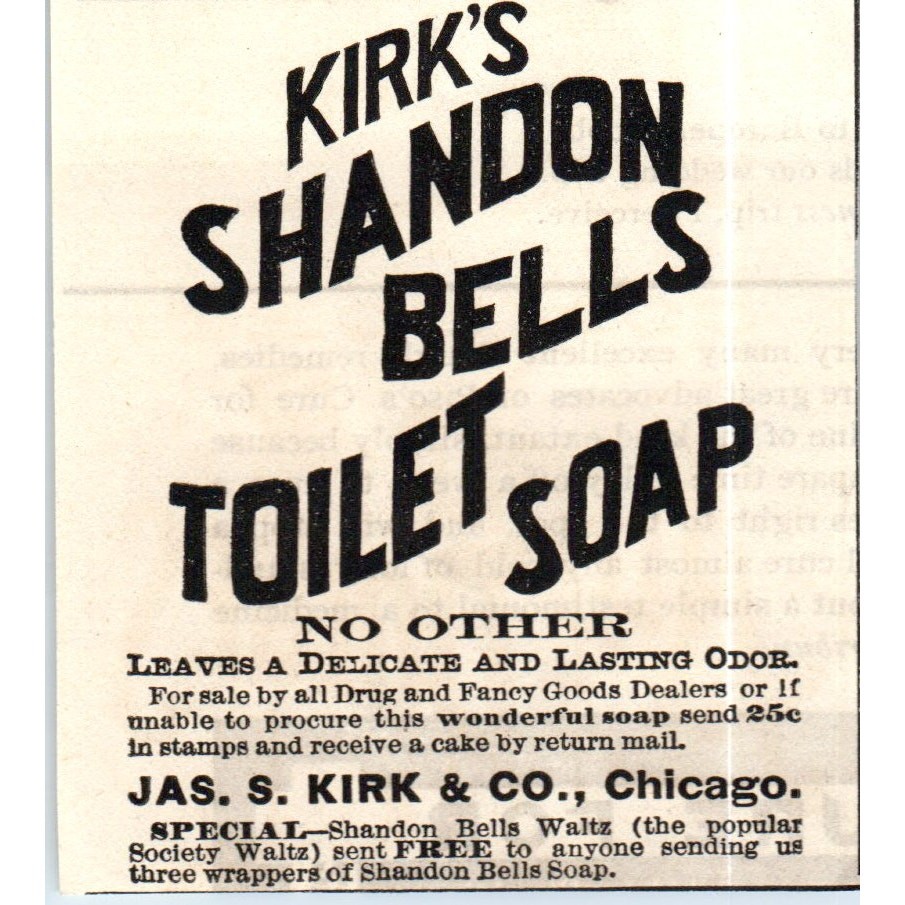 Jas. S. Kirk's Shandon Bells Toilet Soap Chicago c1890 Victorian Ad AE8-CH5 Jas. S. Kirk's Shandon Bells Toilet Soap Chicago c1890 Victorian Ad AE8-CH5