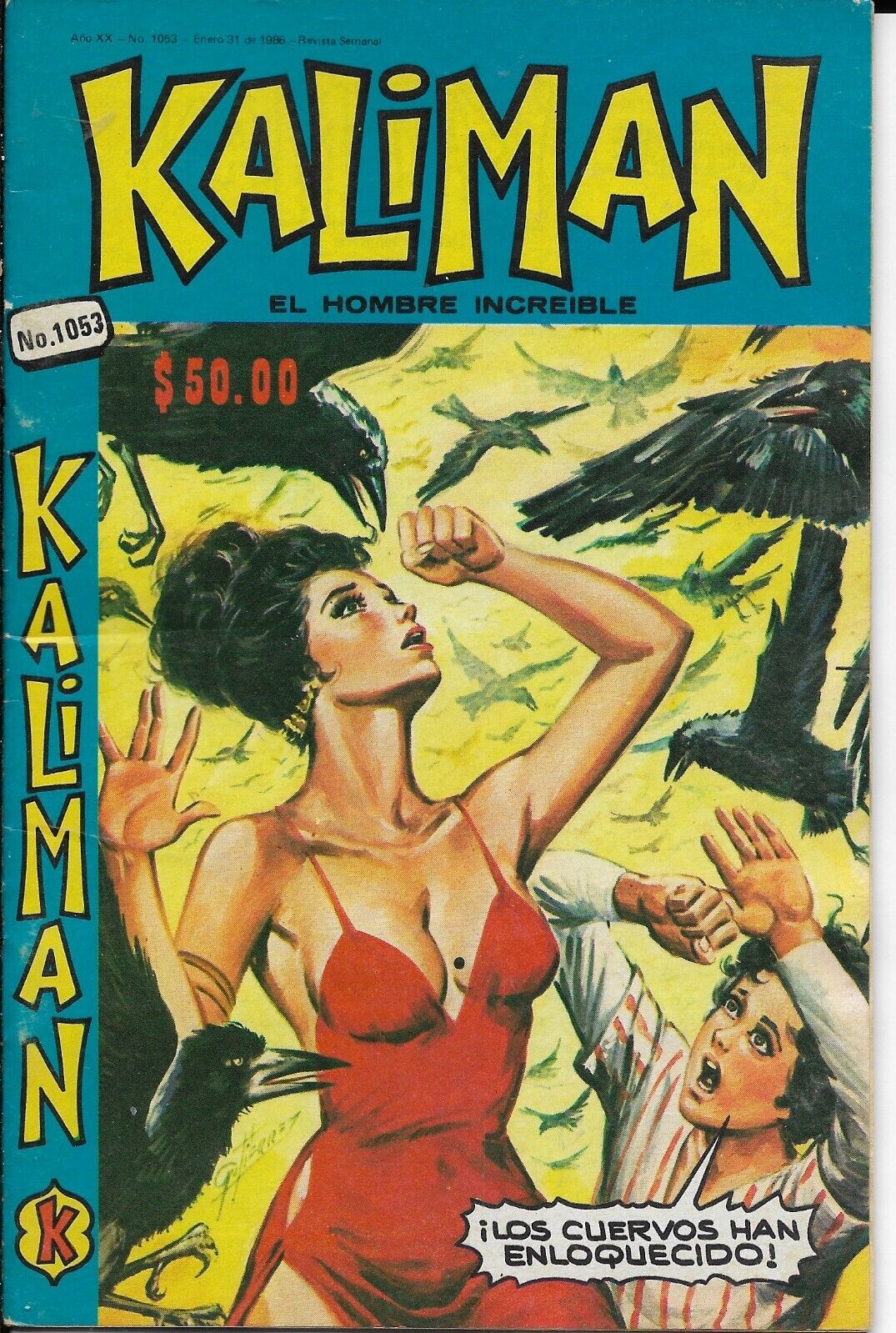 Kaliman El Hombre Increible #1053 - Enero 31, 1986