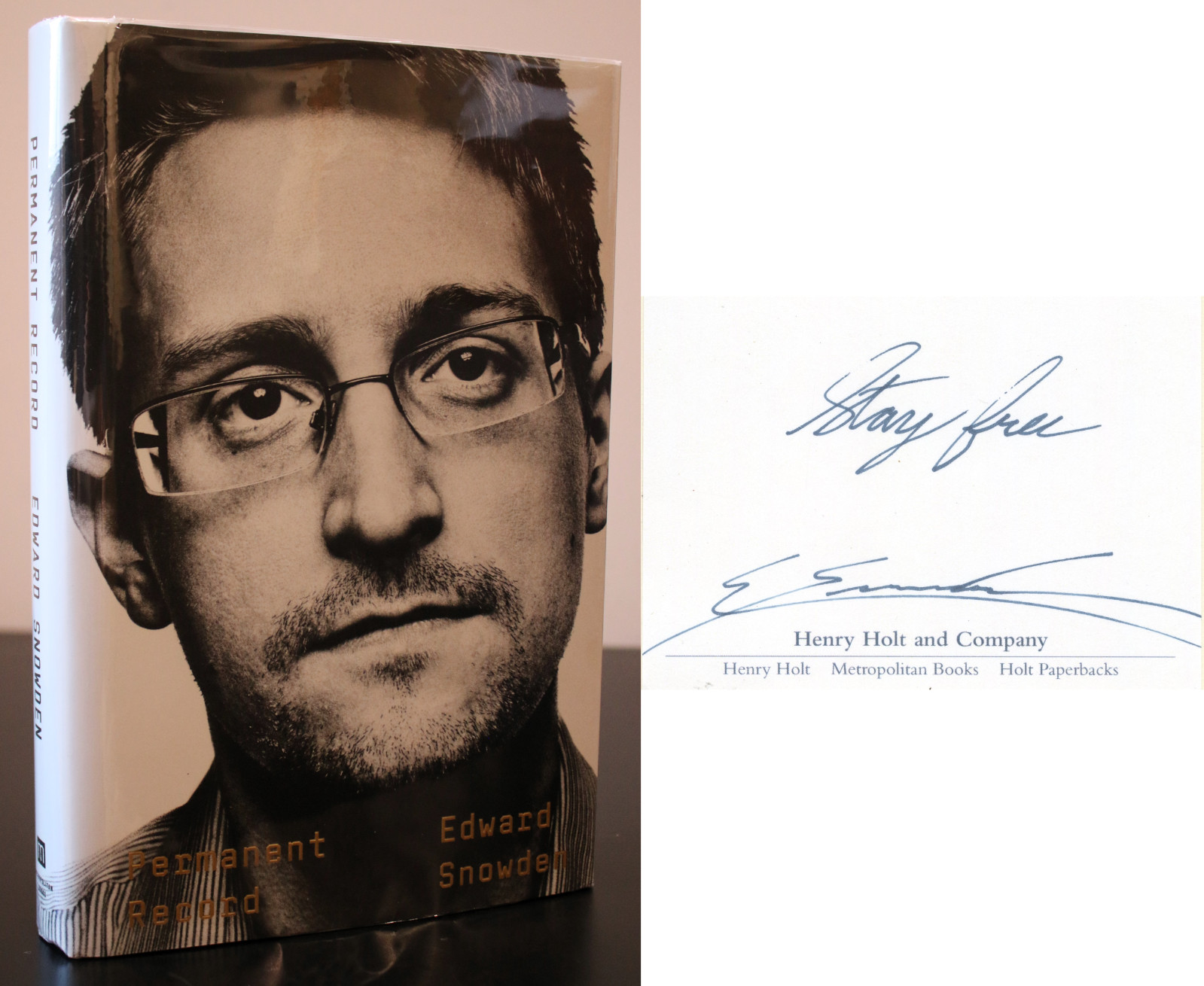 Edward Snowden ~ Signed Autographed "Stay Free" Permanent Record 1st Ed~ PSA DNA Edward Snowden ~ Signed Autographed "Stay Free" Permanent Record 1st Ed~ PSA DNA