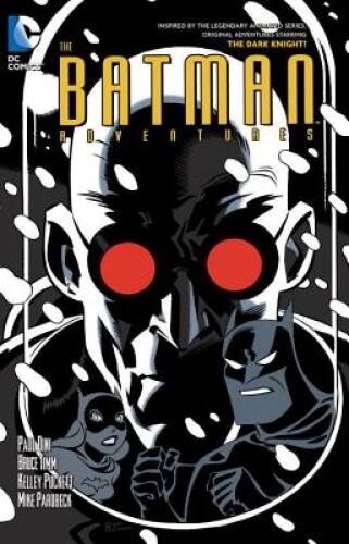 Batman Adventures Vol 4 - Paperback By Puckett, Kelley - VERY GOOD Batman Adventures Vol 4 - Paperback By Puckett, Kelley - VERY GOOD