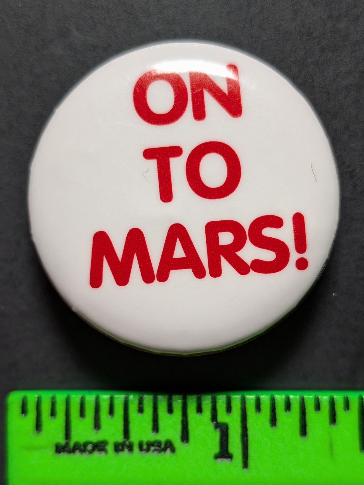 Vintage On to Mars Pinback Pin Vintage On to Mars Pinback Pin