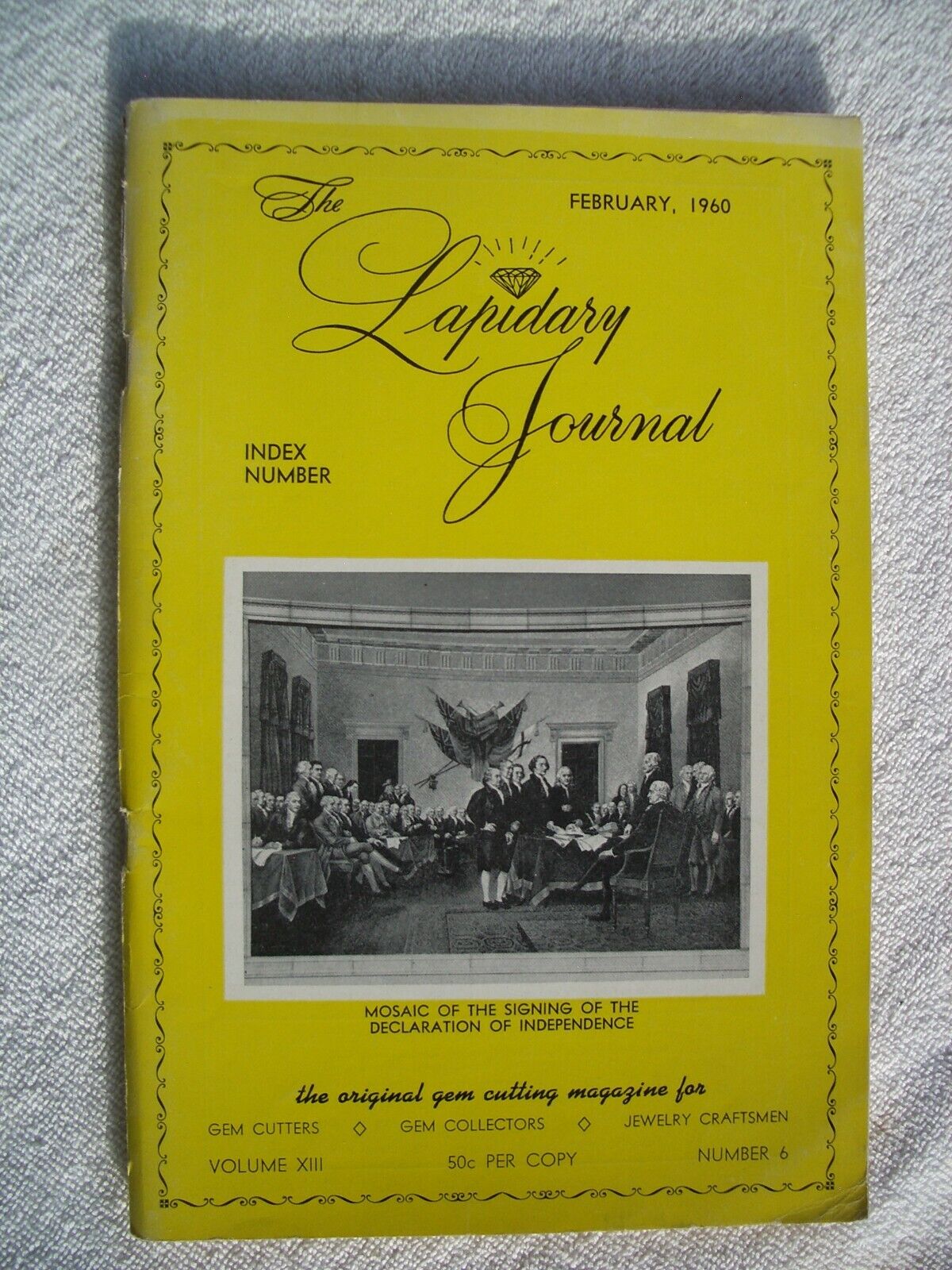 Vintage Collector Issue The Lapidary Journal Feb. 1960 Vol. 13, # 6 - 111 Pages