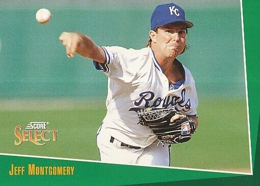 #264 KANSAS CITY ROYALS # JEFF MONTGOMERY # BASEBALL CARD SCORE SELECT MLB 1992