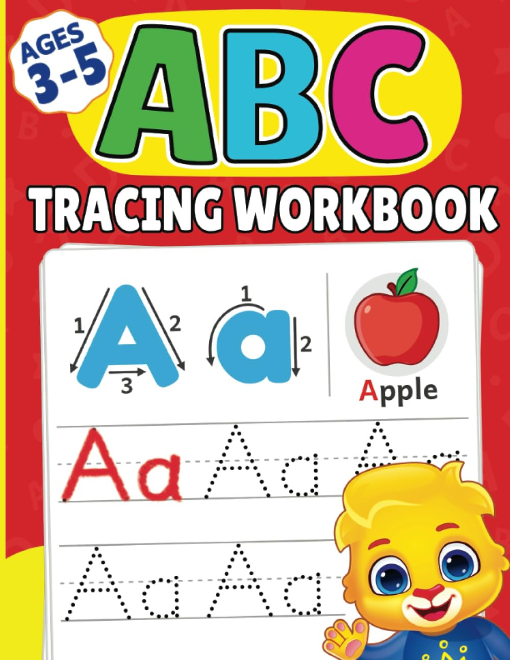 ABC Tracing Workbook: A-Z Alphabet Letter Tracing Activities for Capital and Sma ABC Tracing Workbook: A-Z Alphabet Letter Tracing Activities for Capital and Sma