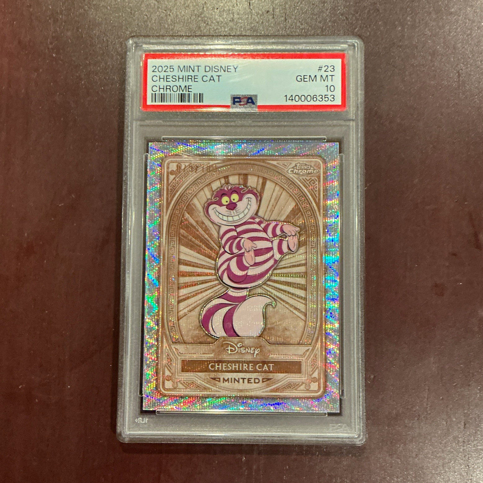 Topps 2025 Mint Disney Cheshire Cat Chrome #23 79/100 PSA GEM MINT 10 Topps 2025 Mint Disney Cheshire Cat Chrome #23 79/100 PSA GEM MINT 10