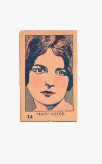 1926 W512 Famous Americans Strip Cards, Mary Astor #14 1926 W512 Famous Americans Strip Cards, Mary Astor #14
