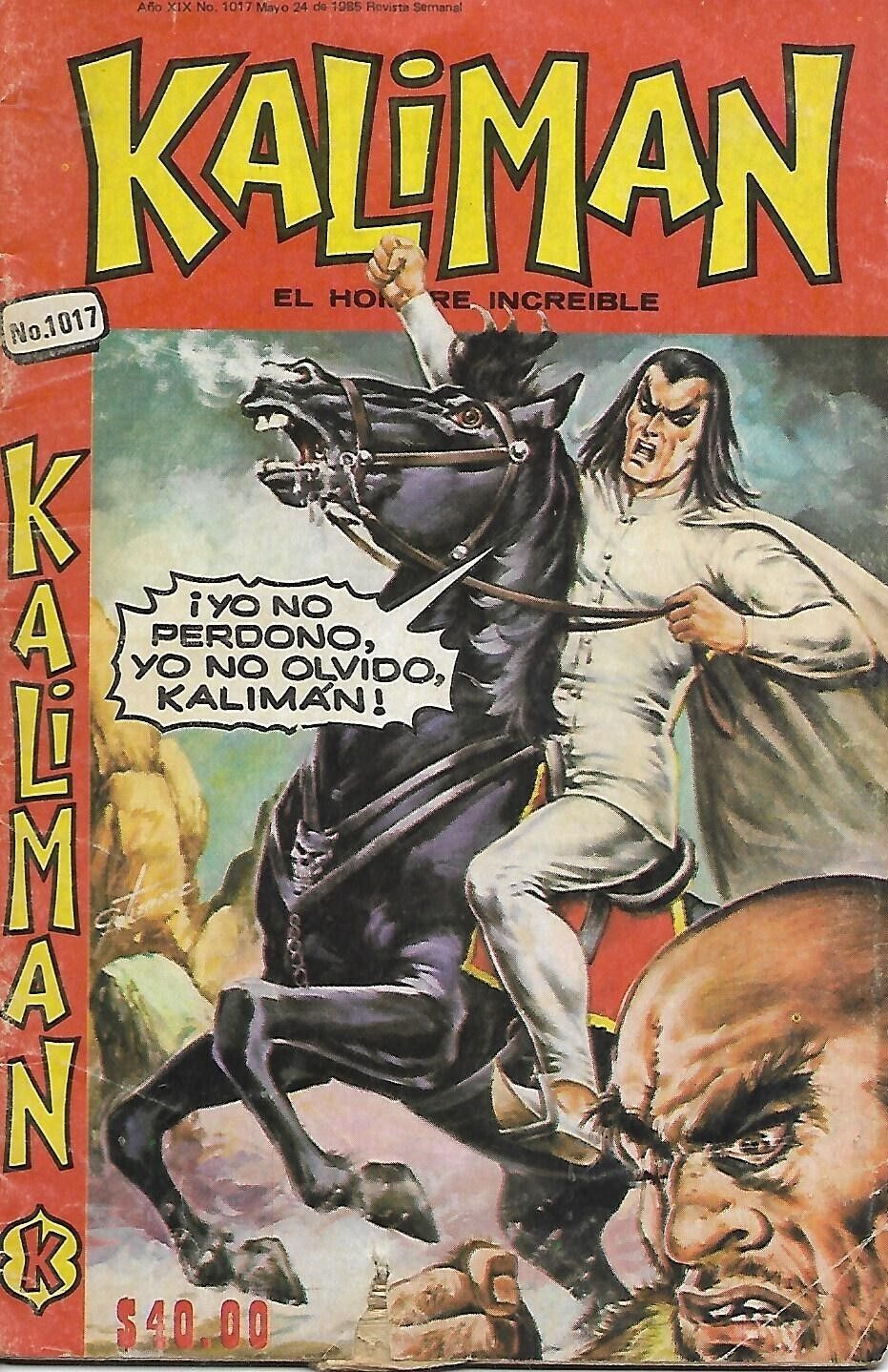 Kaliman El Hombre Increible #1017 - Mayo 24, 1985 - Mexico